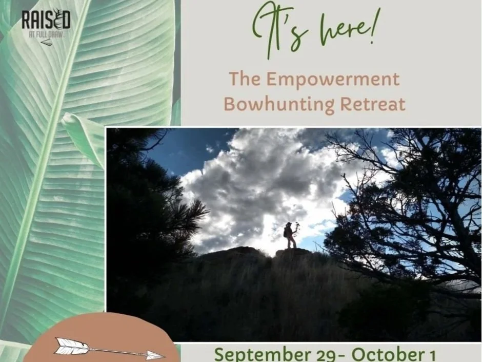 A promotional graphic for the Empowerment Bowhunting Retreat, featuring a silhouette of a person bowhunting on a hillside against a cloudy sky with trees on the sides. Includes green leaf background design, event dates September 29 to October 1, and location Almond, Wisconsin.