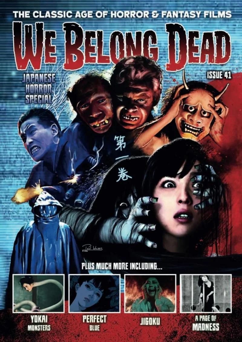 We Belong Dead Magazine #41 - Japanese Horror Edition