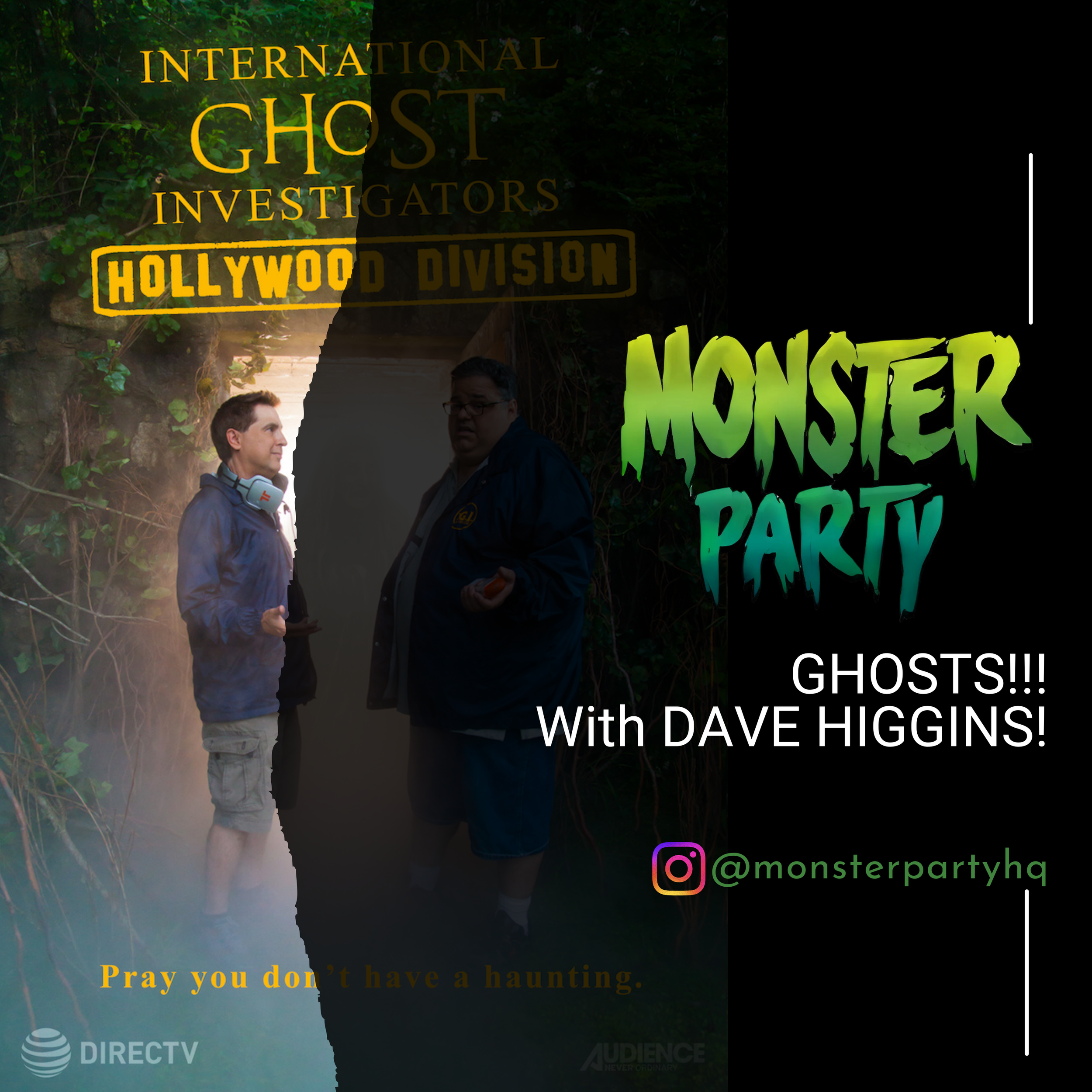 04.20.2014 GHOSTS!!! With DAVE HIGGINS!