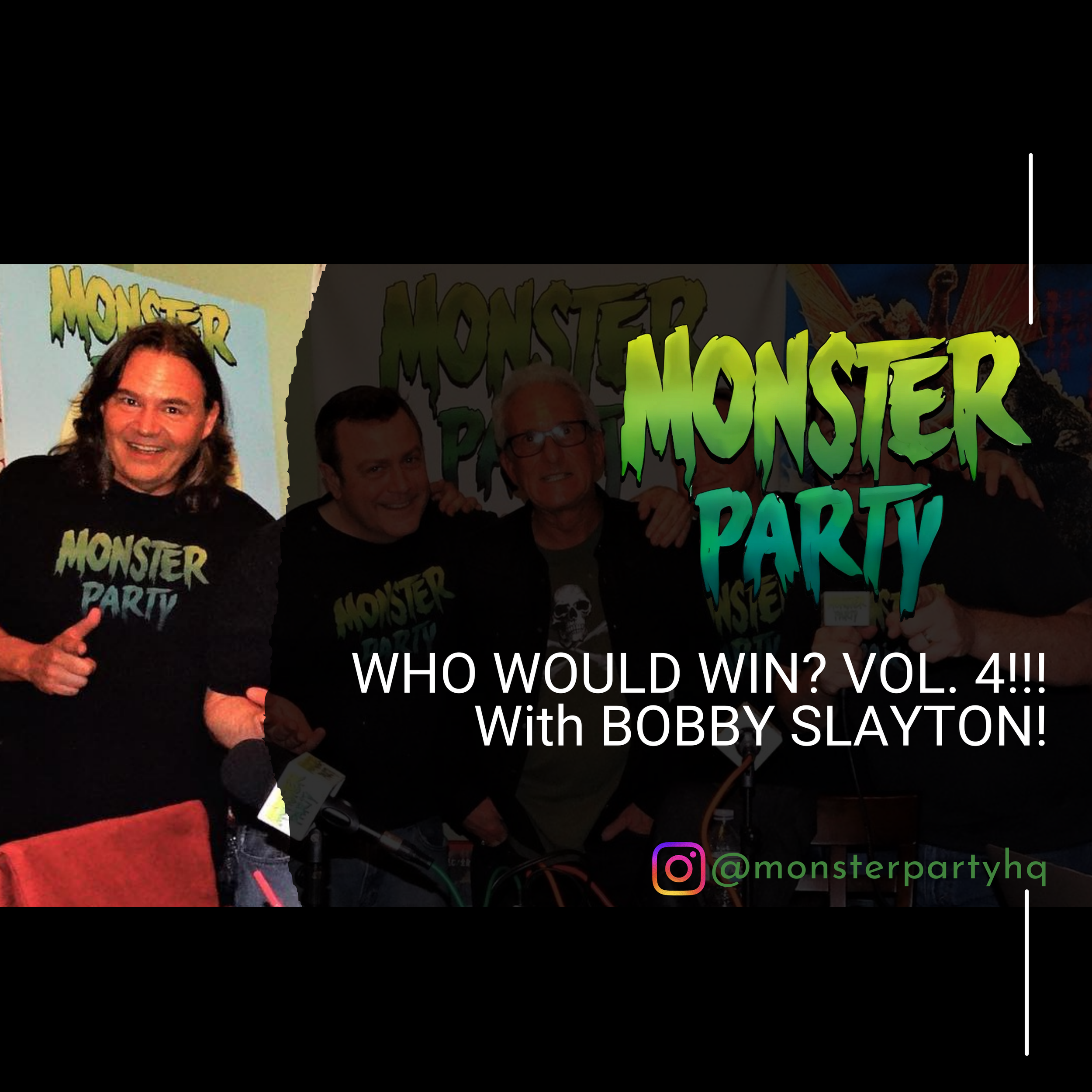 02.17.2019 WHO WOULD WIN? VOL. 4!!! With BOBBY SLAYTON!