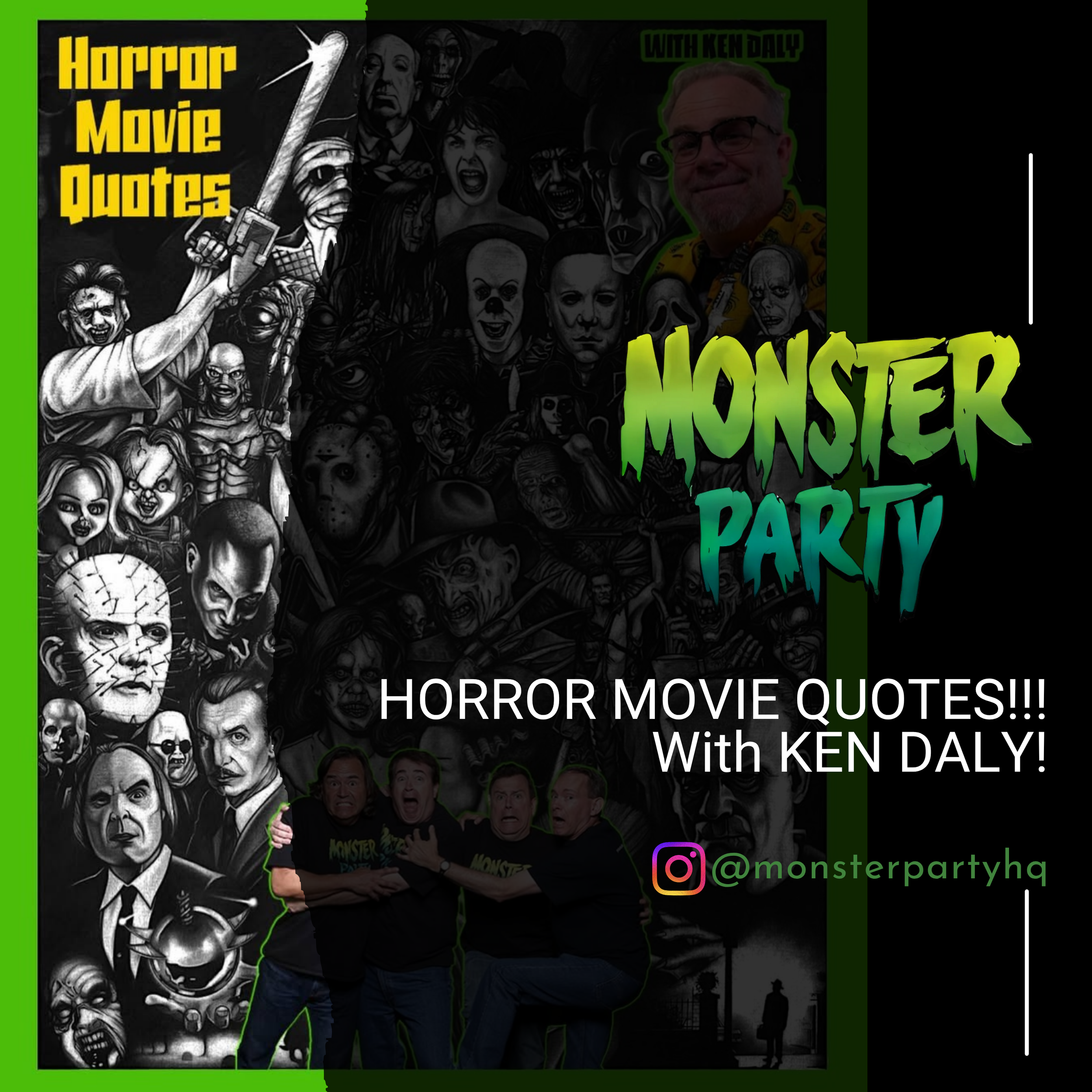 05.25.2021 HORROR MOVIE QUOTES!!! With KEN DALY!