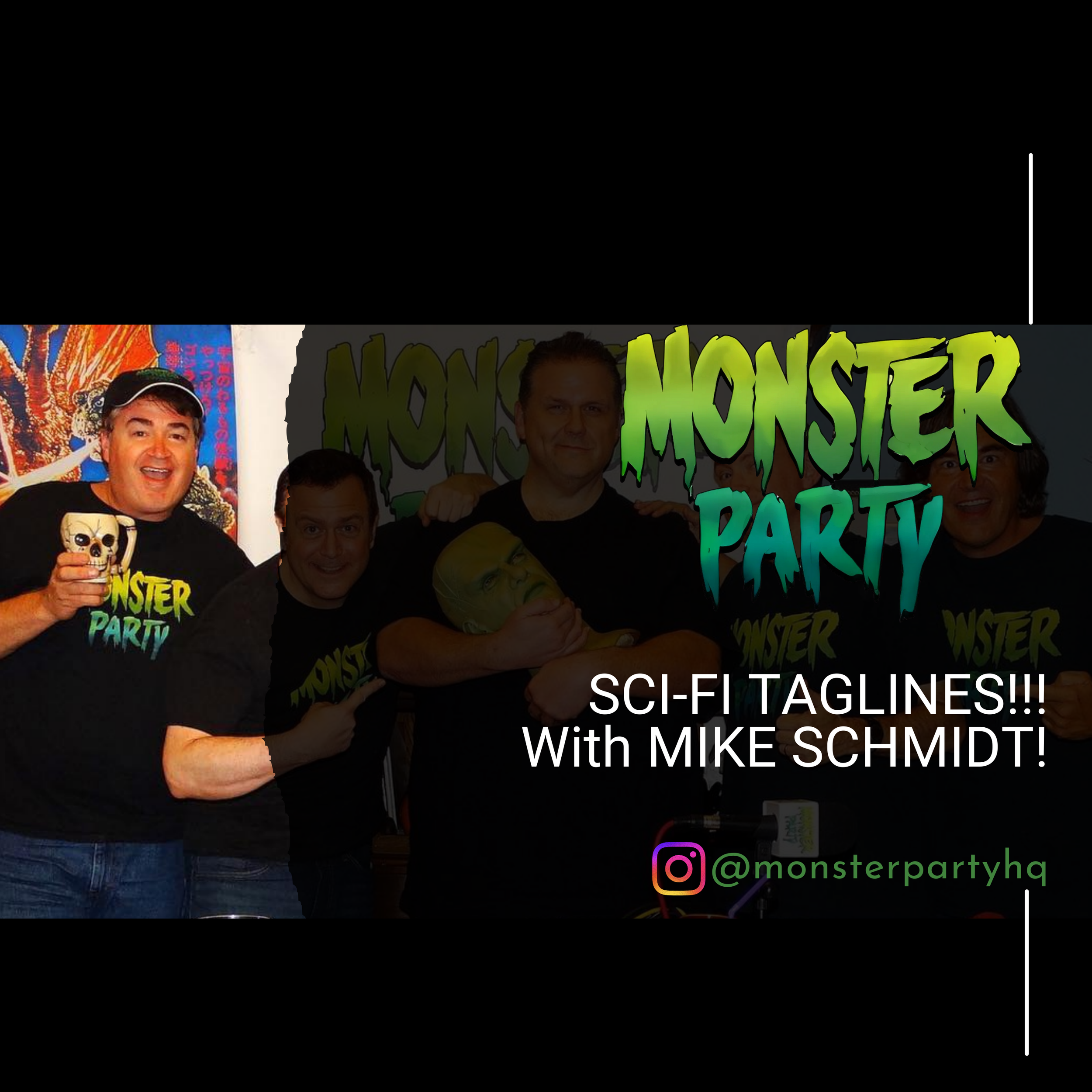 11.09.2017 SCI-FI TAGLINES!!! With MIKE SCHMIDT!