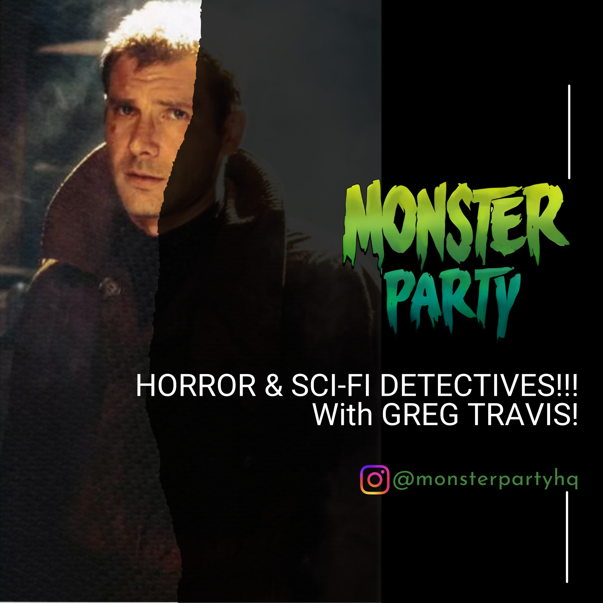 03.21.2016 HORROR &amp; SCI-FI DETECTIVES!!! With GREG TRAVIS!
