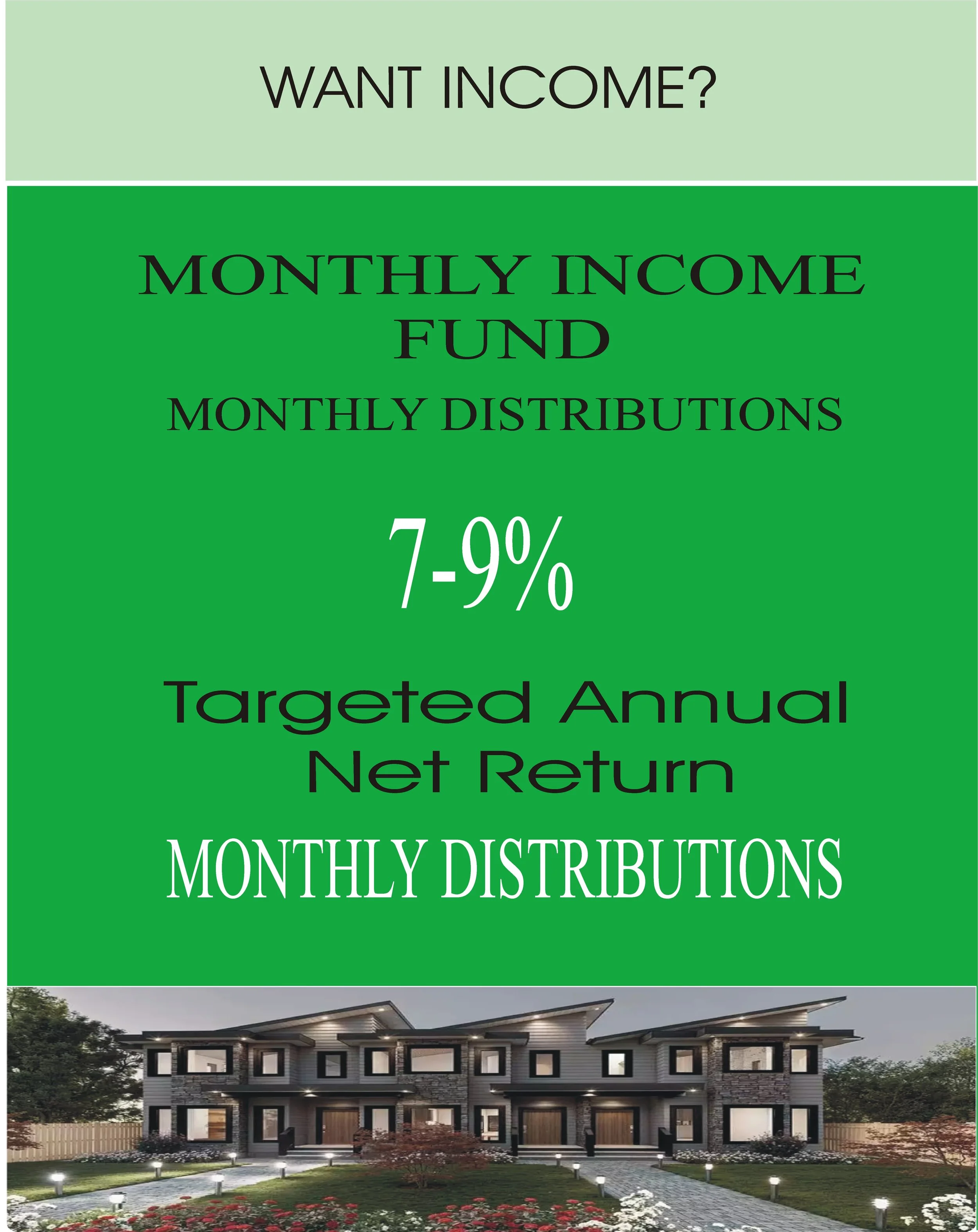 An advertisement for a monthly income fund, offering a targeted annual net return of 7-9%, with a background image of a modern multi-story residential building at dusk with illuminated exterior lights and a landscaped yard.