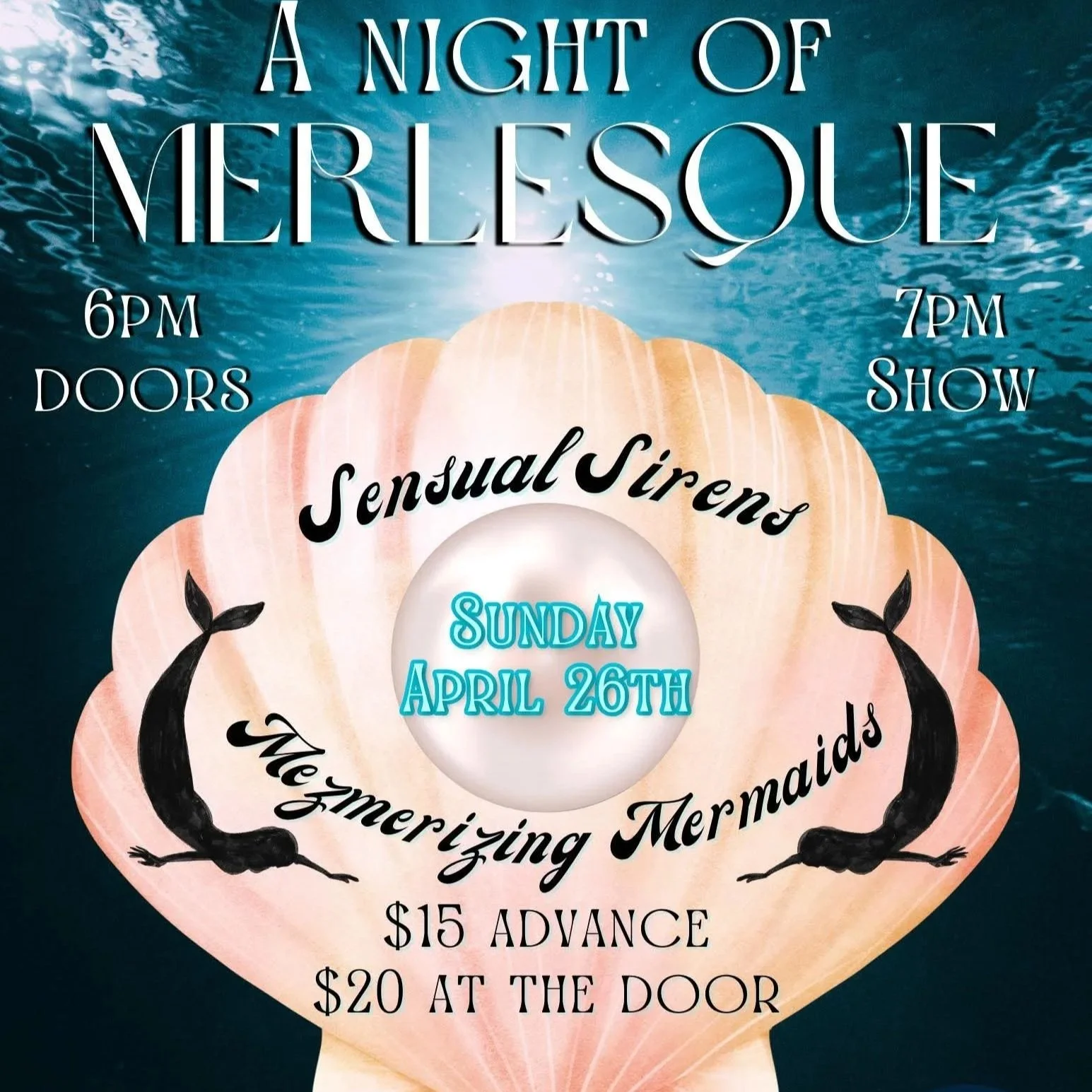 A Night of Mer-lesque at The Mermaid House