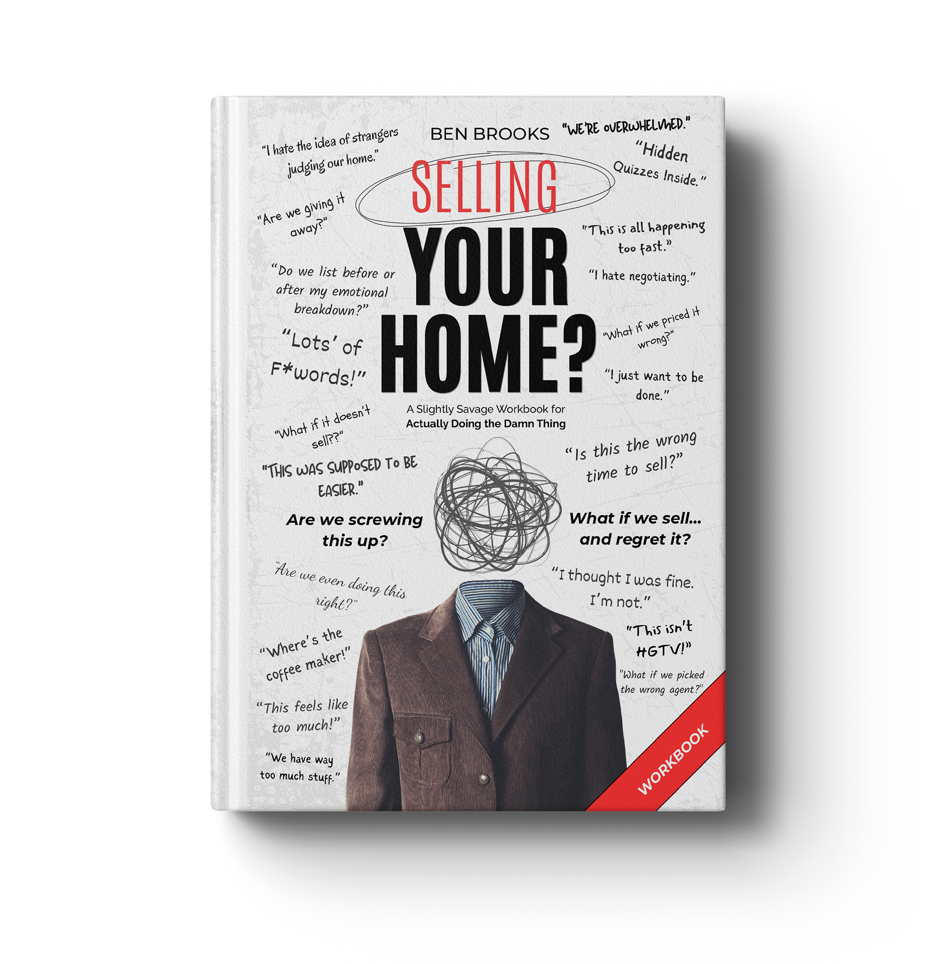 Workbook for Selling Your Home — deeper exercises for homeowners and agents