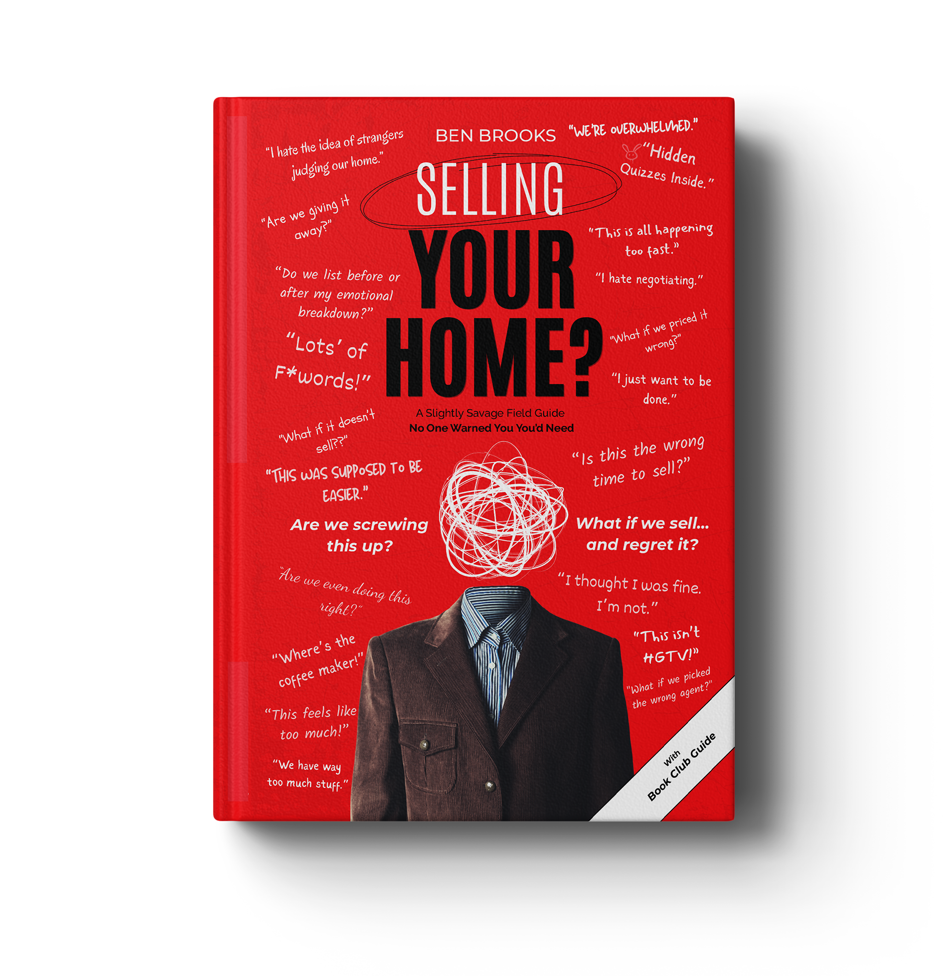Cover of Selling Your Home book by Ben Brooks — home selling guide for homeowners and real estate brokers