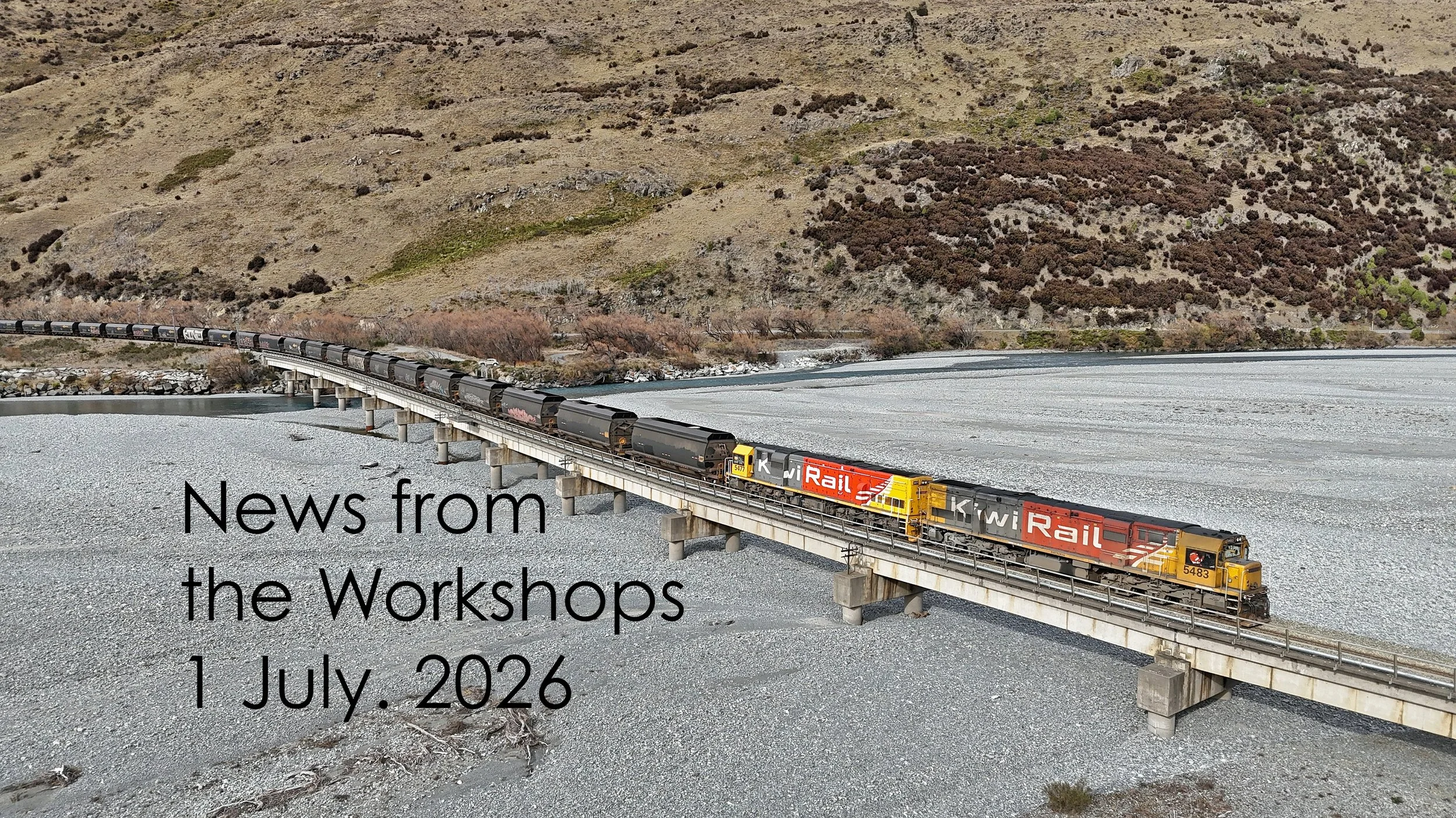News from the Workshops 1 July