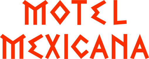 Motel Mexicana