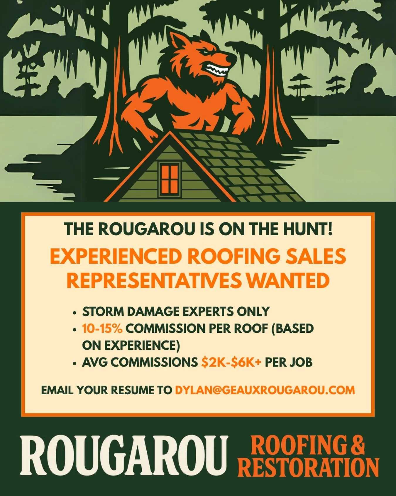 The Rougarou is on the hunt.
If you know how to spot storm damage and close roofs, we should talk.

Rougarou Roofing &amp; Restoration is looking for experienced roofing sales professionals&nbsp;to join our growing team.

We are a licensed and fully 