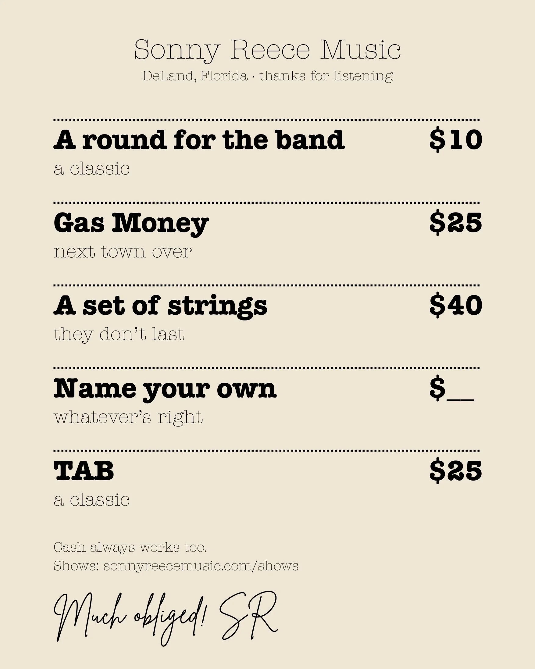 Tips and prices, including 'A round for the band' for $10, 'Gas Money' for $25, 'A set of strings' for $40, and 'Tab' for $25