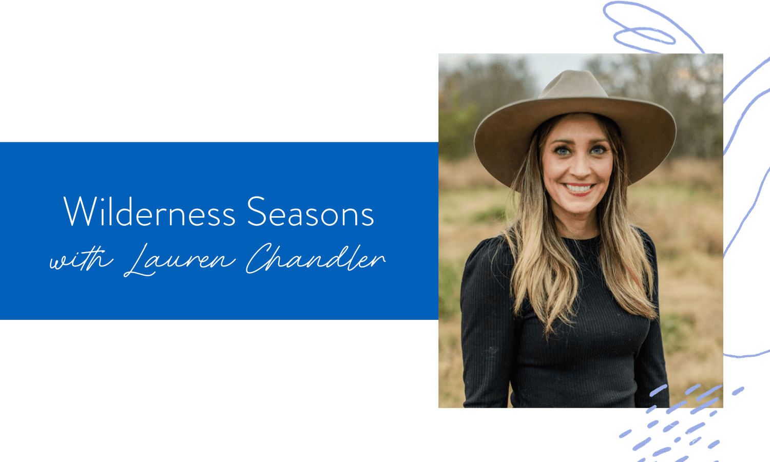 Ep. 123: Wilderness Seasons with Lauren Chandler