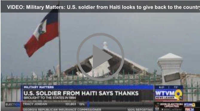Military Matters: U.S. soldier from Haiti looks to give back to the country