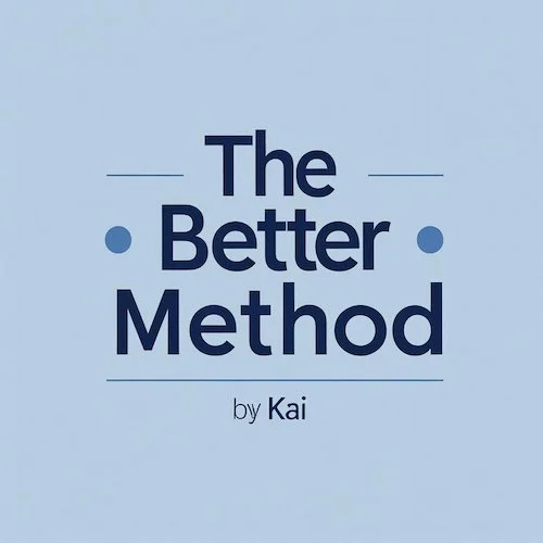 The Better Method