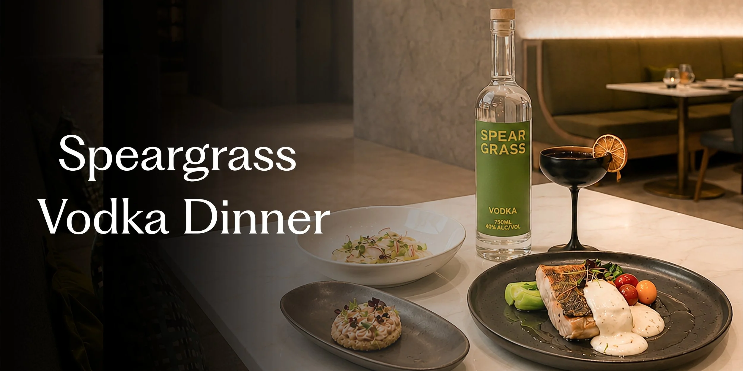 Speargrass Distillery Vodka Dinner
