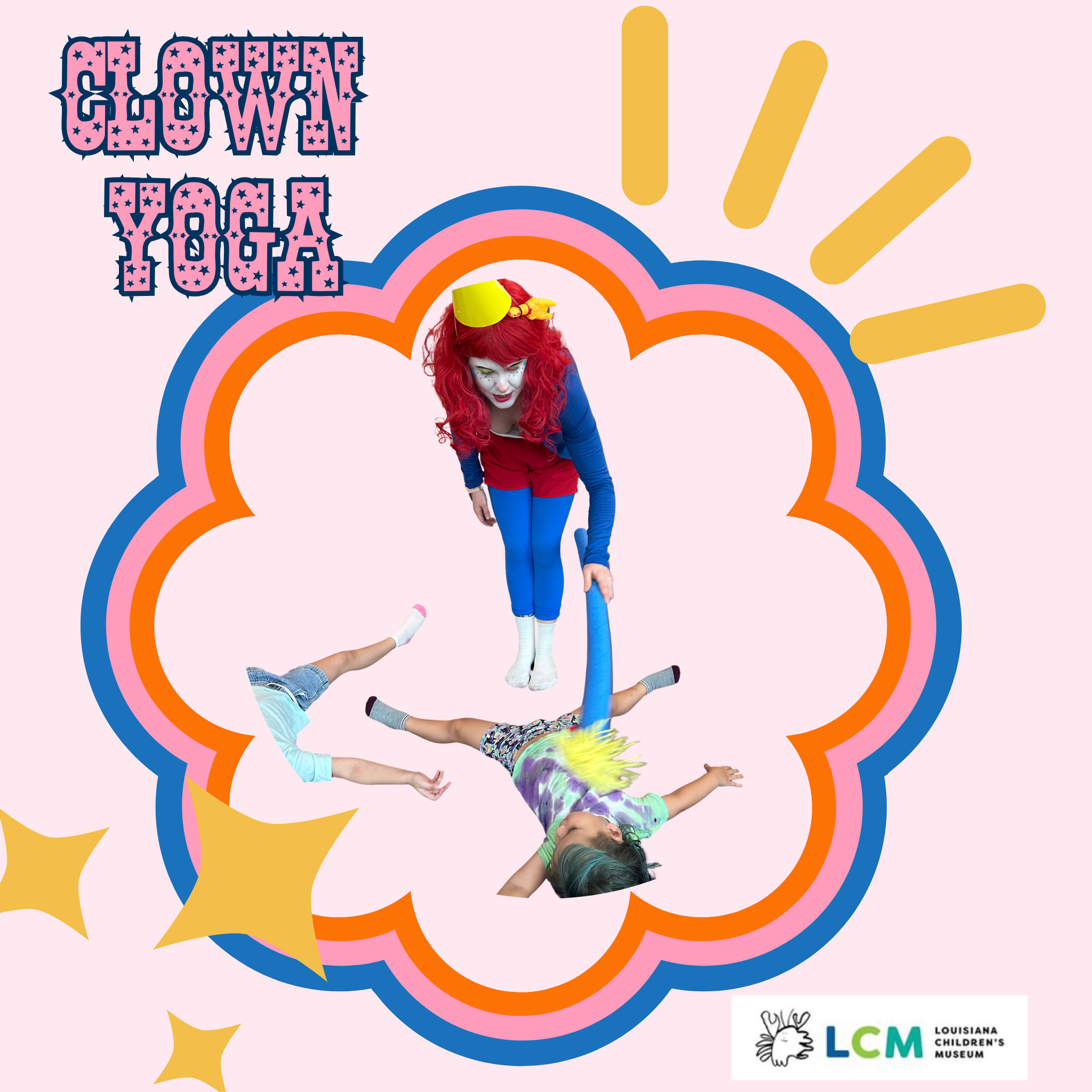 Clown Yoga at Louisiana Children’s Museum 
