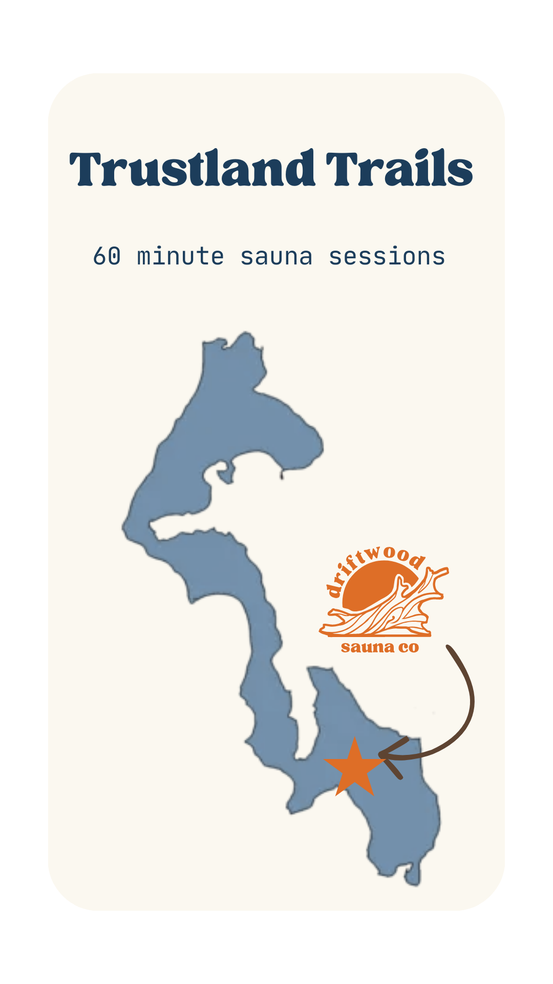 Map of a region with a highlighted trail, a business brand logo  'driftwood sauna co', and an orange star marking a location for their mobile sauna location