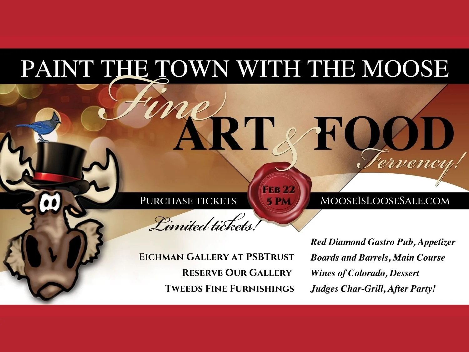 Event poster for 'Paint the Town with the Moose,' featuring art and food activities on February 22 at 5 PM, at Eichman Gallery, with a cartoon moose wearing a top hat and a bluebird on its antlers.