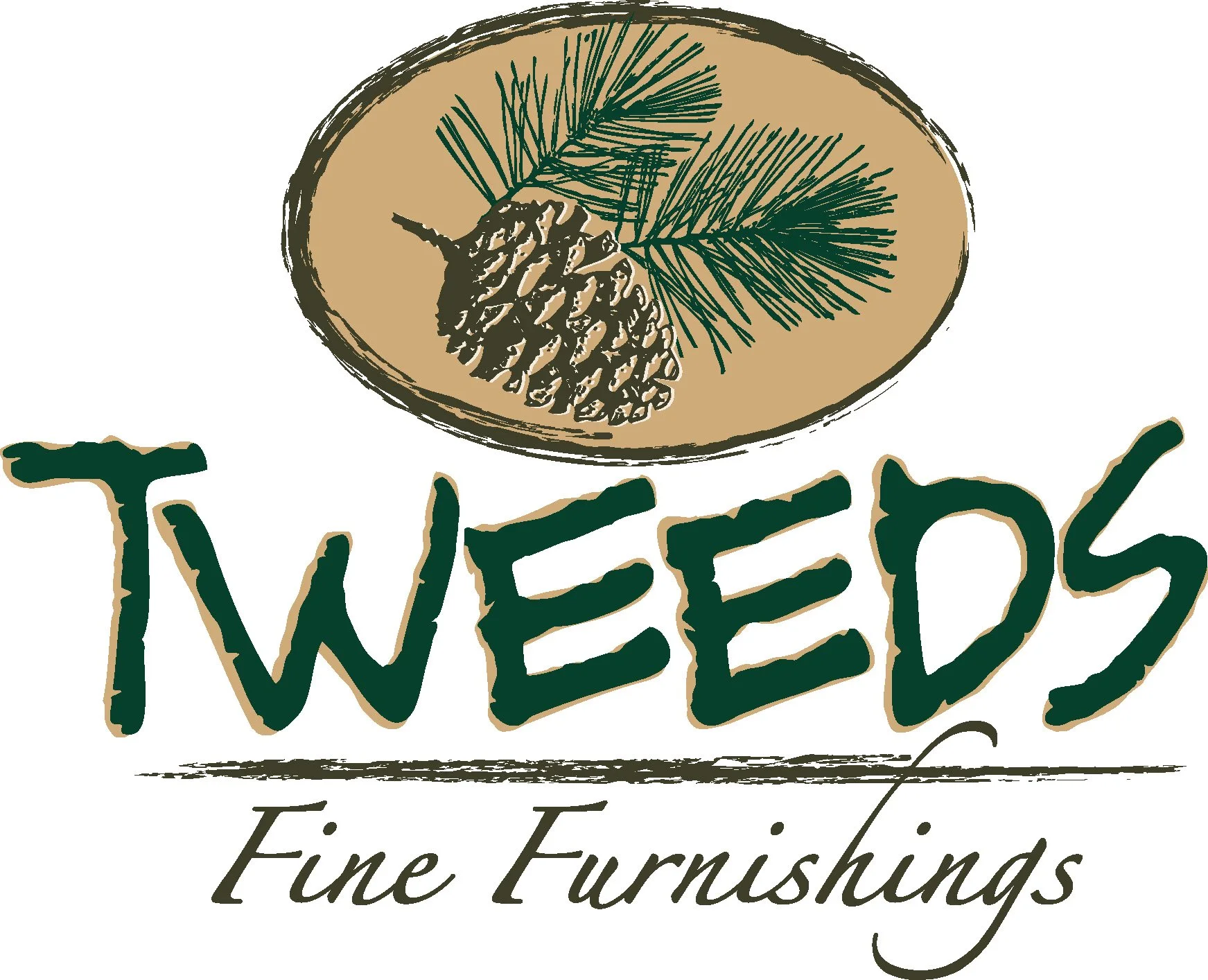 A logo for Tweeds Fine Furnishings with an illustration of a pine cone and pine branches. The text 'Tweeds' is written in a large, stylized font, with 'Fine Furnishings' written below in a smaller, cursive font.