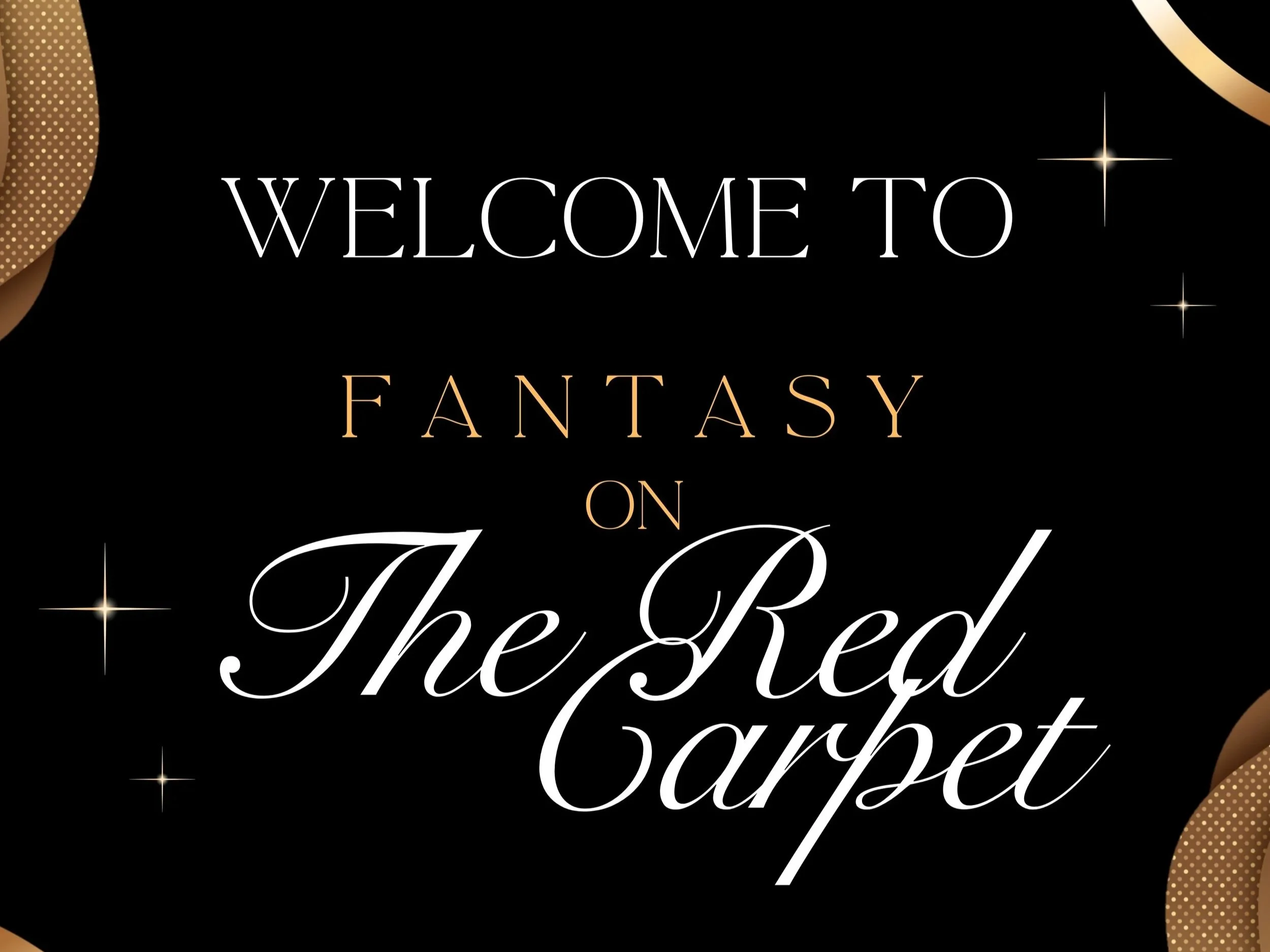 Fantasy on The Red Carpet