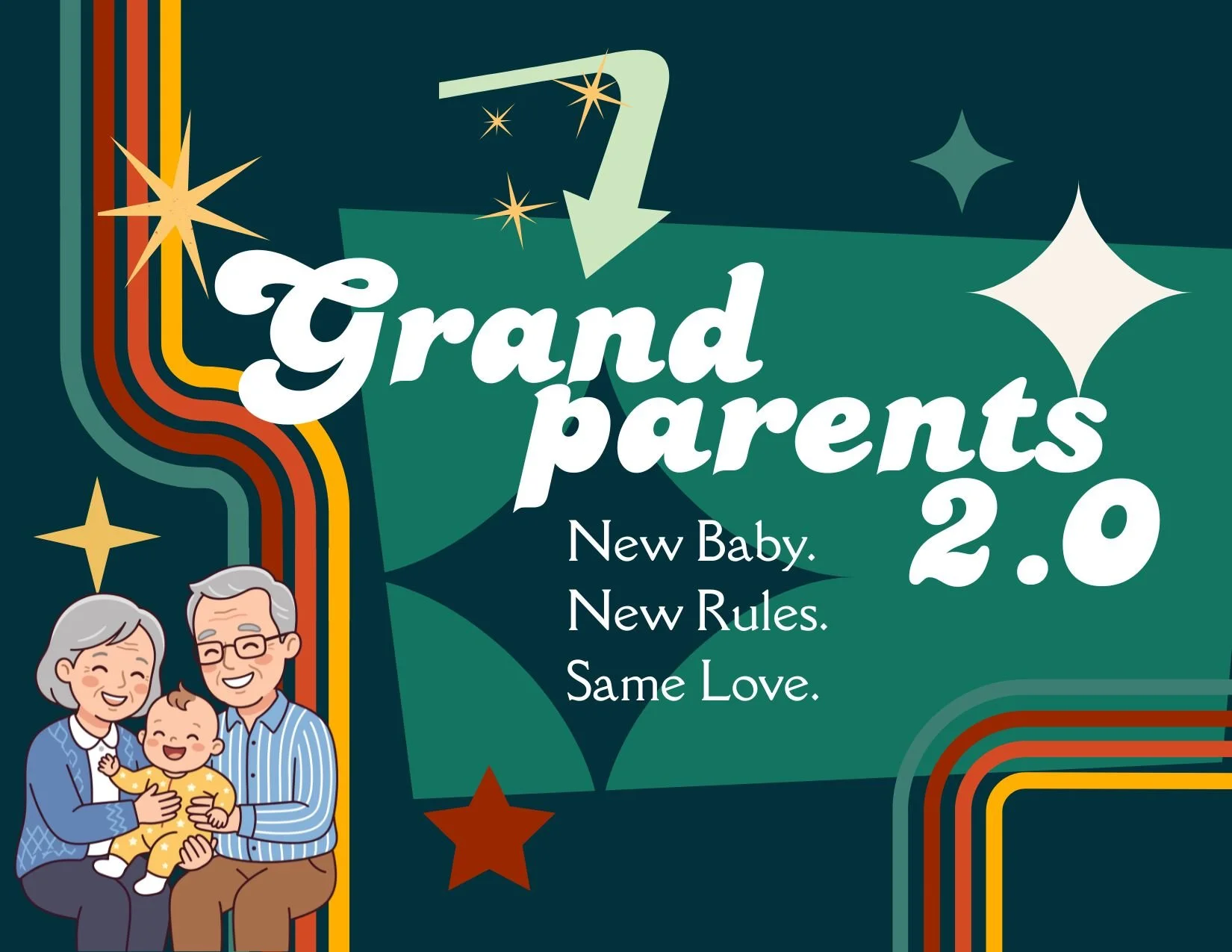 Grandparents 2.0: New Baby. New Rules. Same Love.