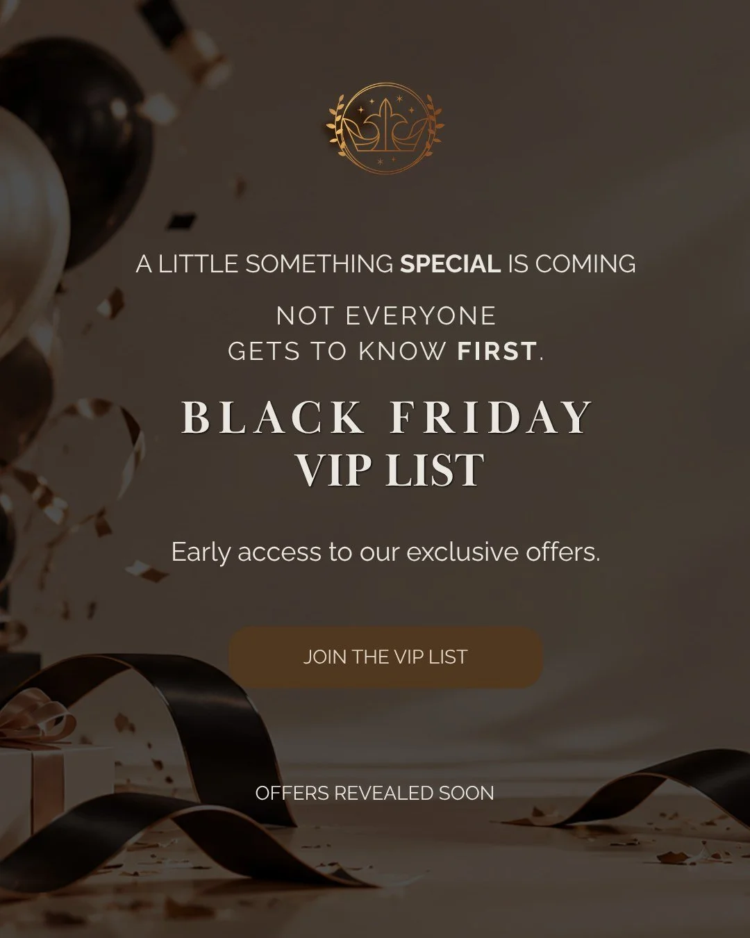 Something special is coming to Empress!

Our Black Friday event is just around the corner, and you&rsquo;re invited to get in first. 🤎

We&rsquo;re preparing something special for our beauty and skin-loving community, but we&rsquo;re keeping the det