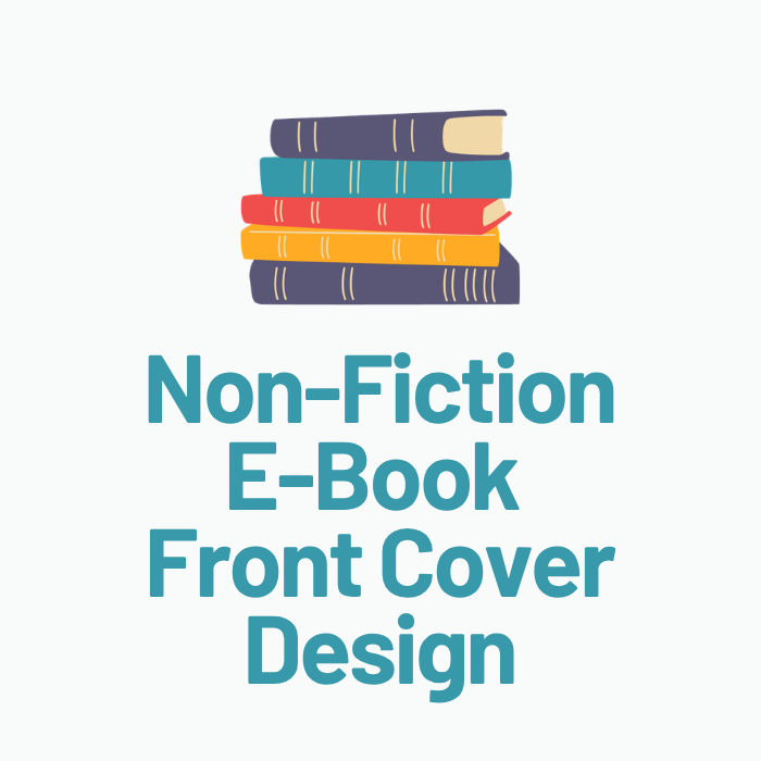 Non-Fiction E-Book Cover Design (Front Cover)