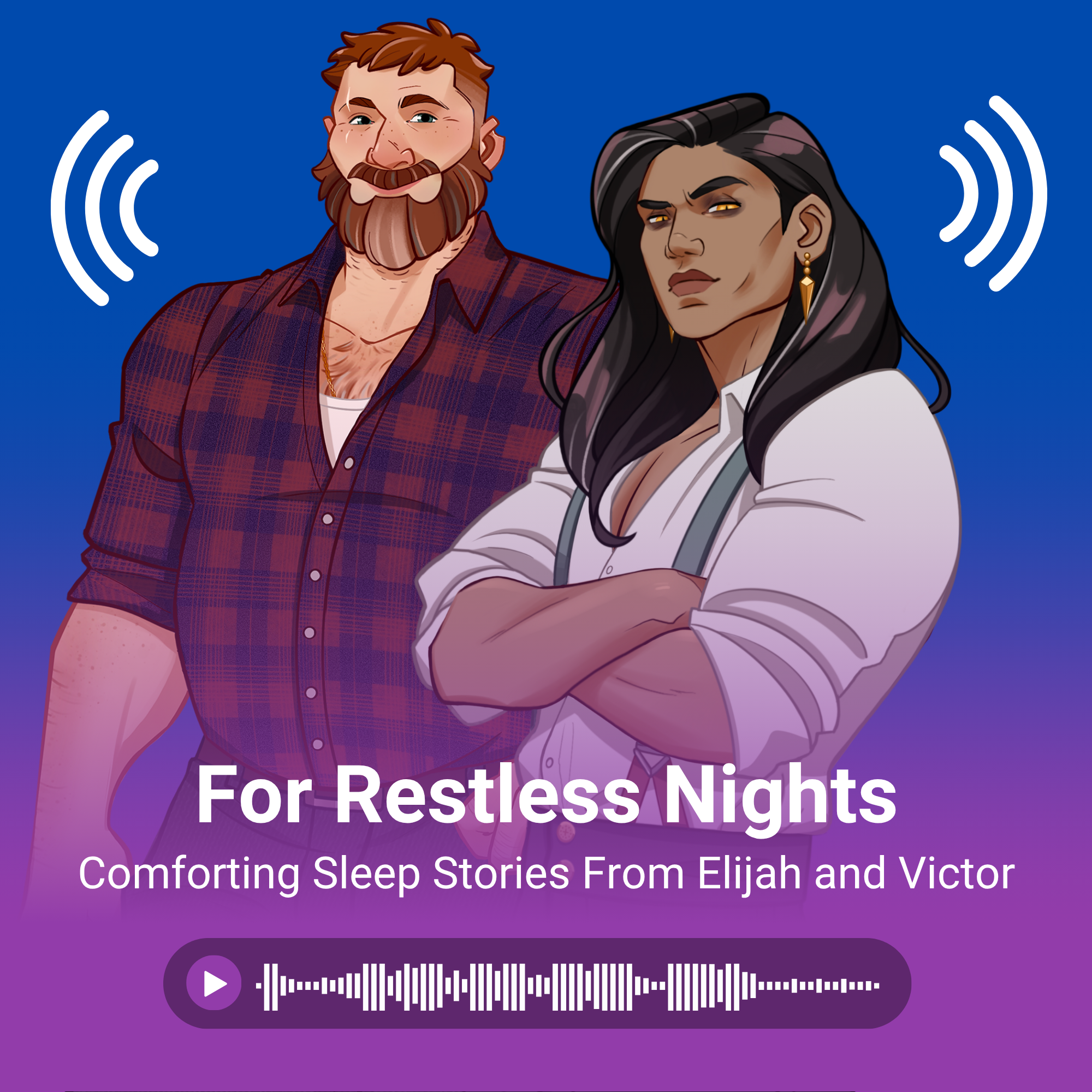 For Restless Nights (Elijah and Victor's sleep stories)