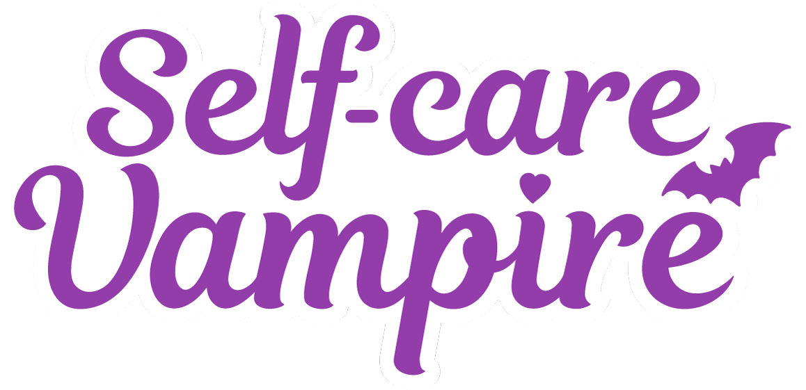 Self Care Vampire