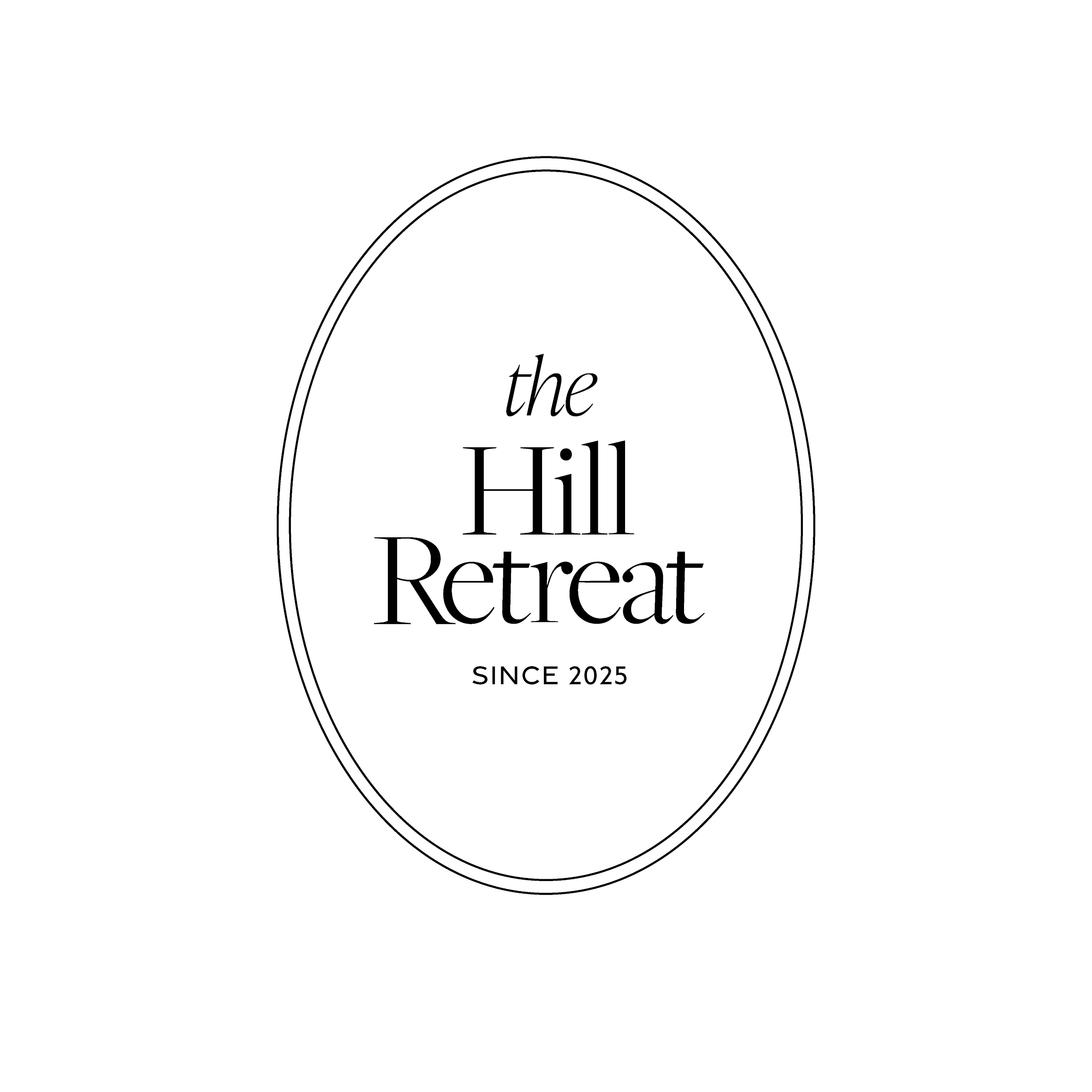 Logo for The Hill Retreat with an oval outline, 'The Hill Retreat,' and 'Since 2025' written inside.