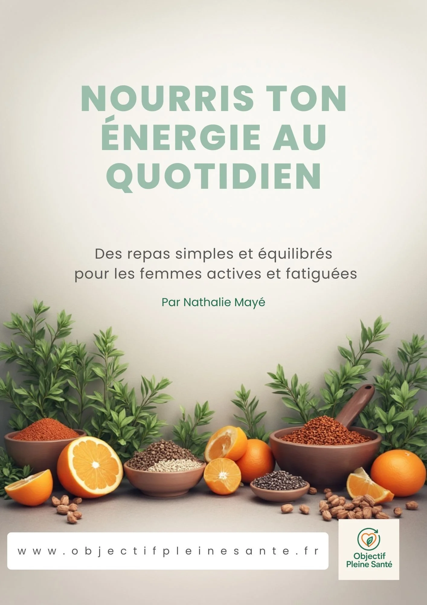 E-book " Nourris ton énergie au quotidien "