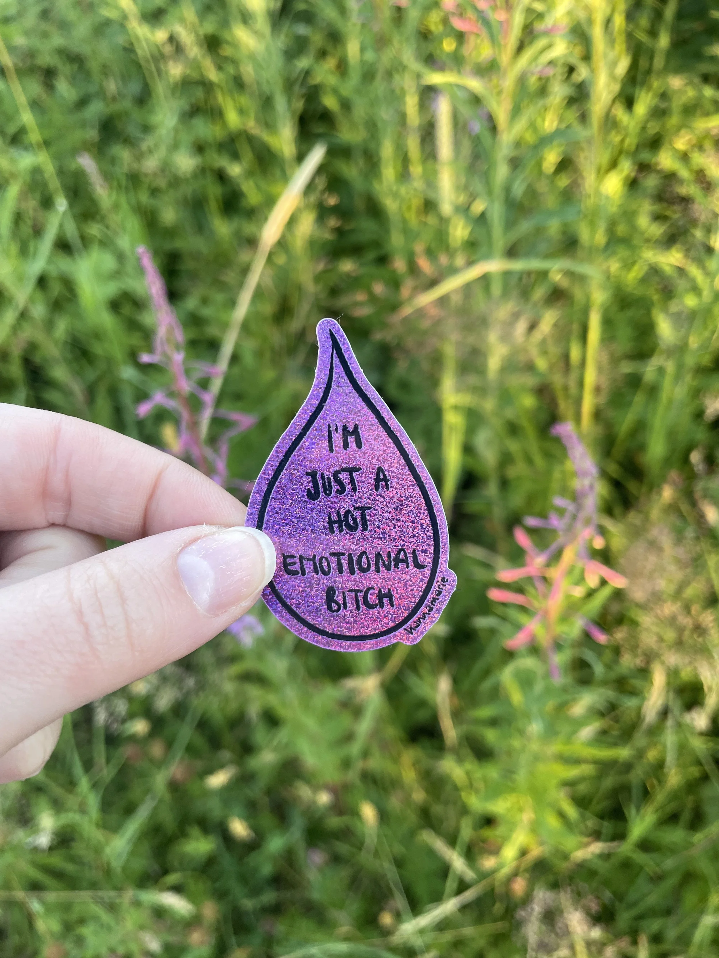 Tränen Sticker "I´m just a hot emotional bitch "