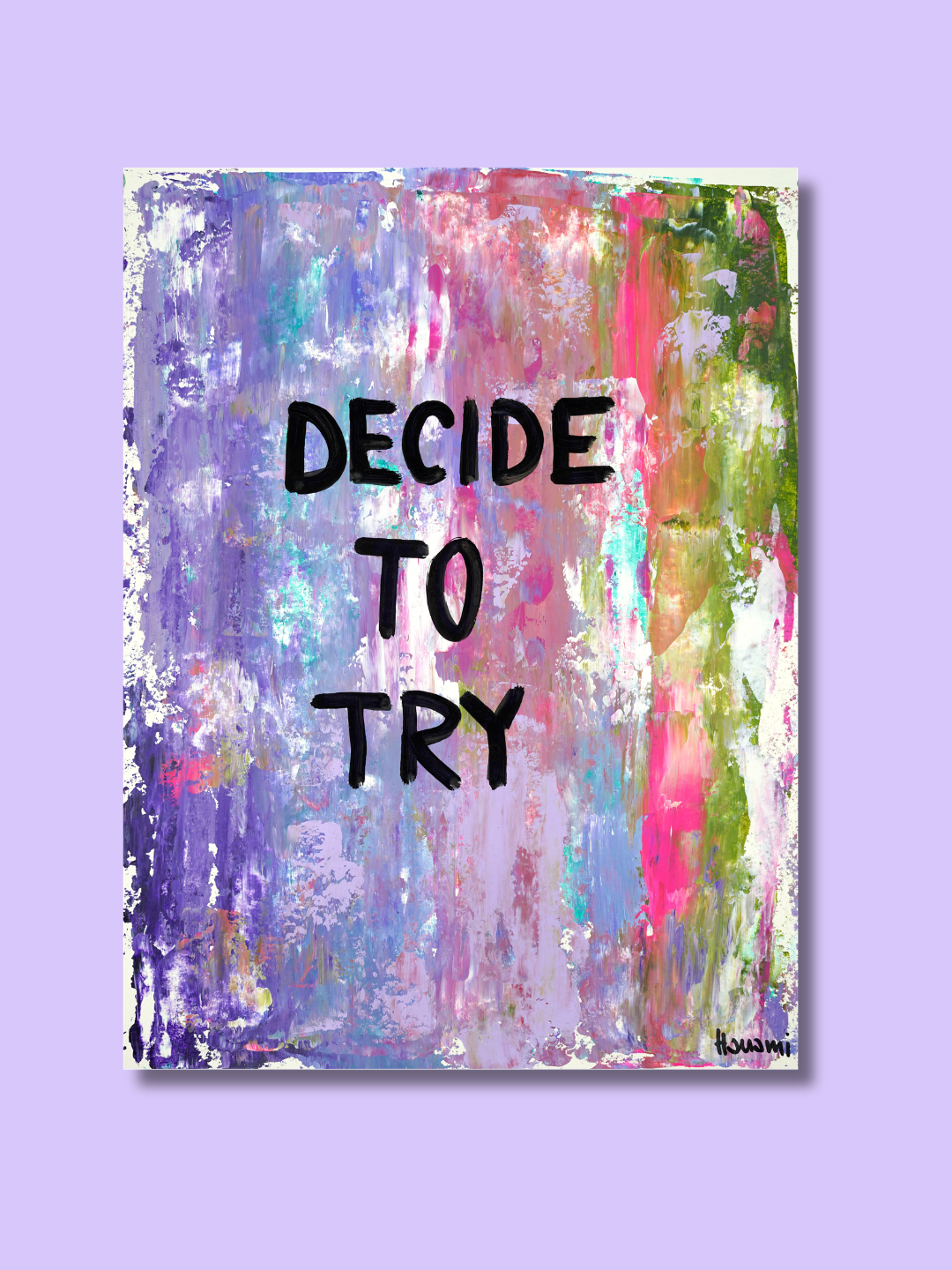 fine art print "decide to try", mindshift, Emotionen, wall art, wandkunst