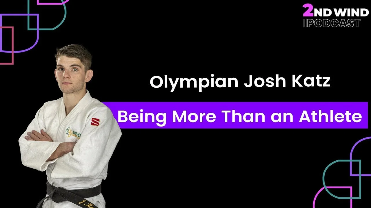 151: Josh Katz on Finding Balance: An Olympian’s Quest for Purpose Beyond Sport