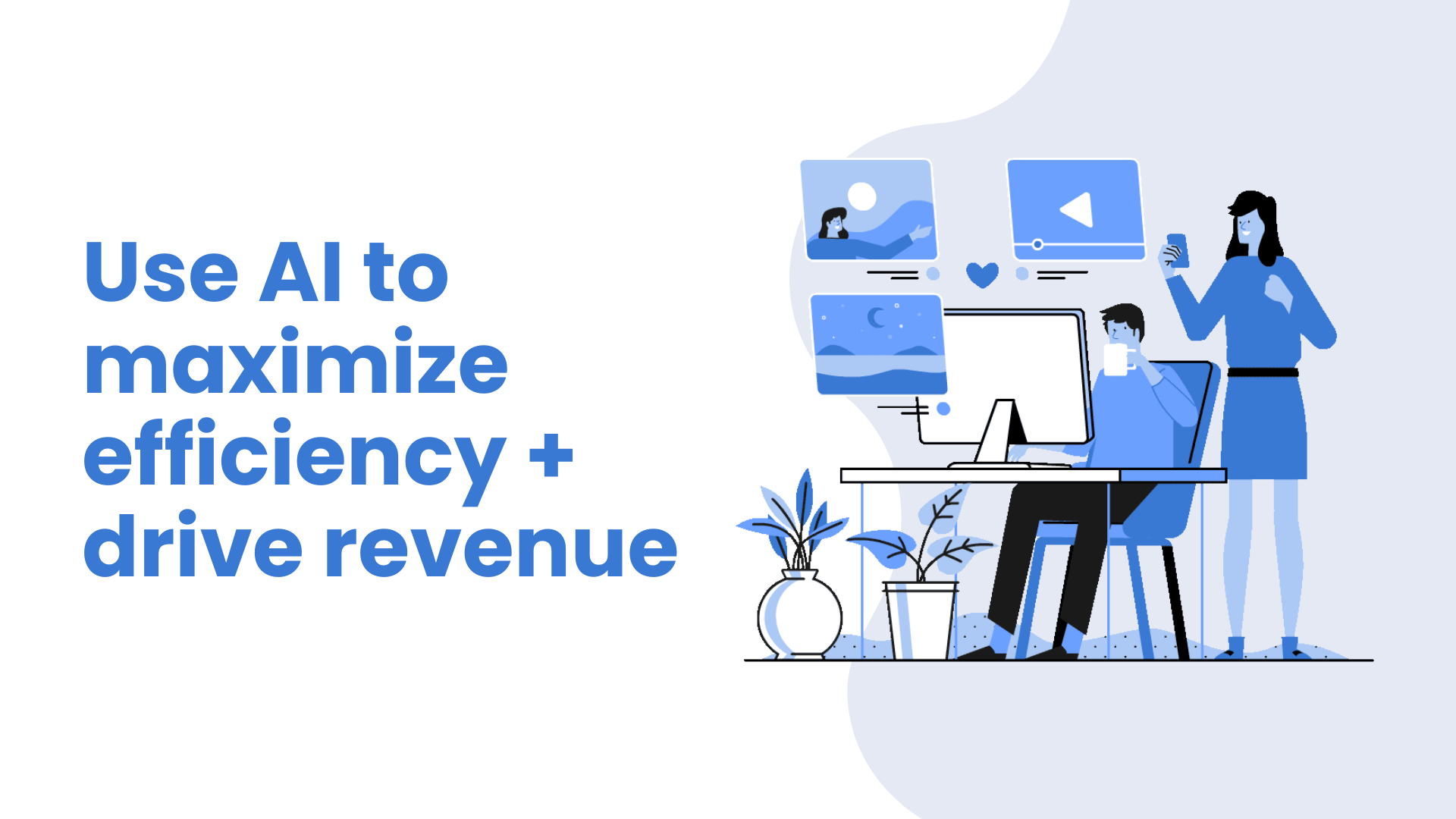 Illustration of two women and a man working at a computer, with floating images of social media, photos, and videos around them, emphasizing AI-driven efficiency and revenue growth.