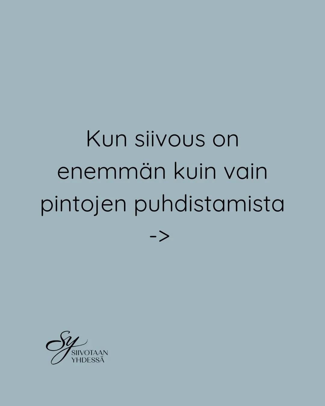 Kun uskaltaa pys&auml;hty&auml; itsens&auml; ja kodin &auml;&auml;relle voi tapahtua ihmeit&auml;. 

Siivous on niin itsest&auml;&auml;n selv&auml;&auml; ja p&auml;ivitt&auml;ist&auml; ettei sit&auml; edes tule ajatelleeksi sen syv&auml;llisemmin. Si