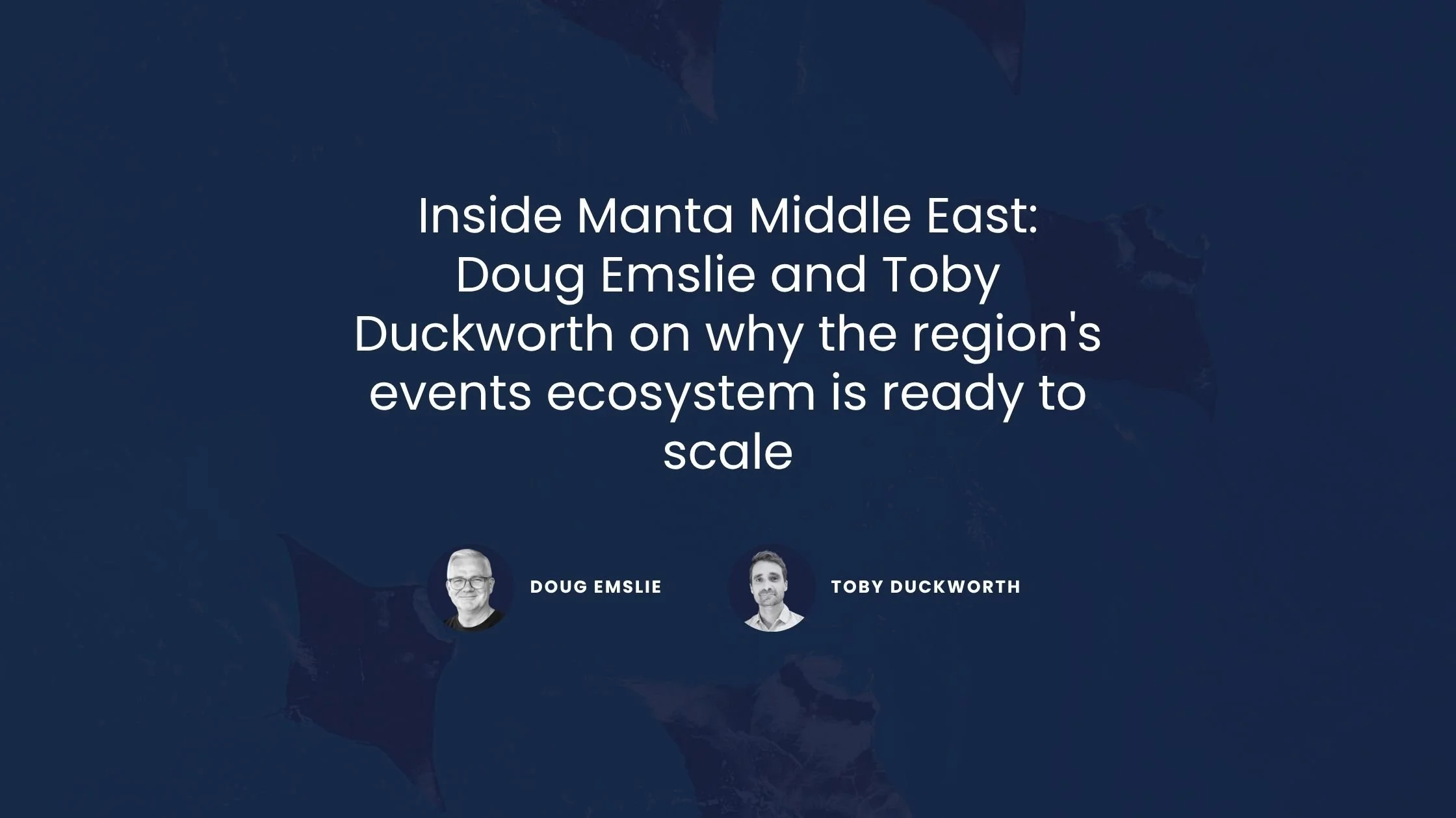 Blog banner image in navy blue with the article title and headshots of Doug Emslie and Toby Duckworth