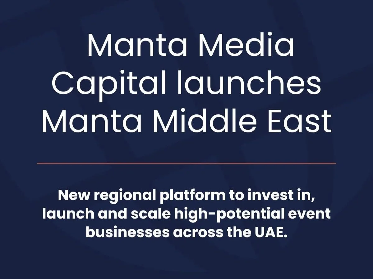 Manta Media Capital launches Manta Middle East
