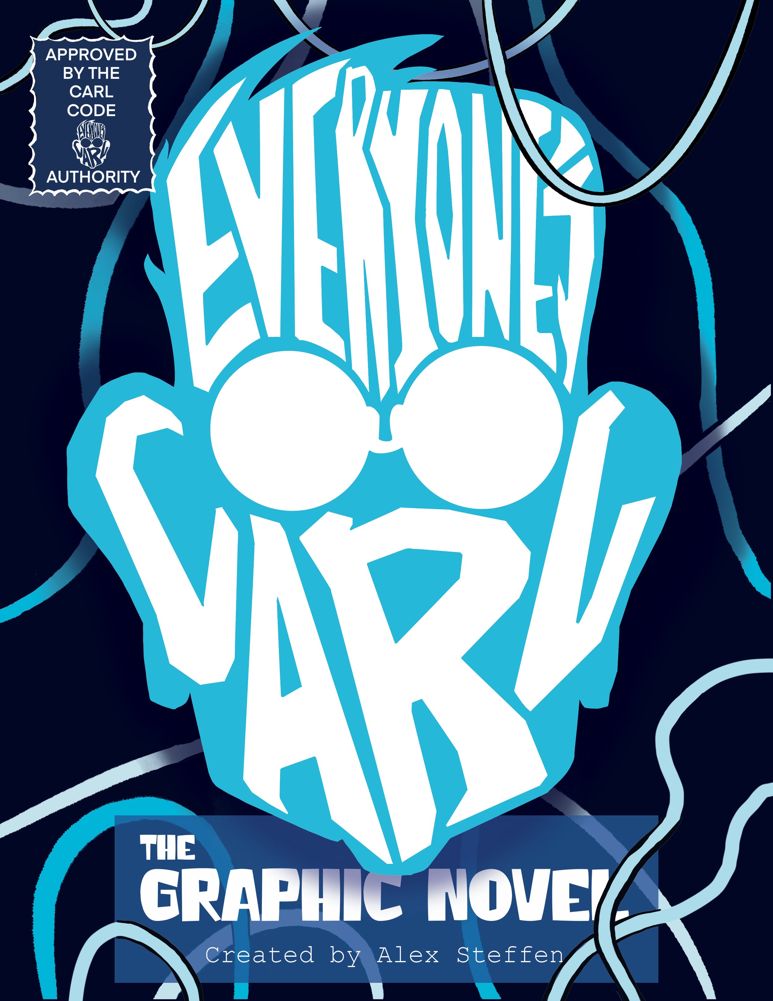 Everyone's Carl The Graphic Novel