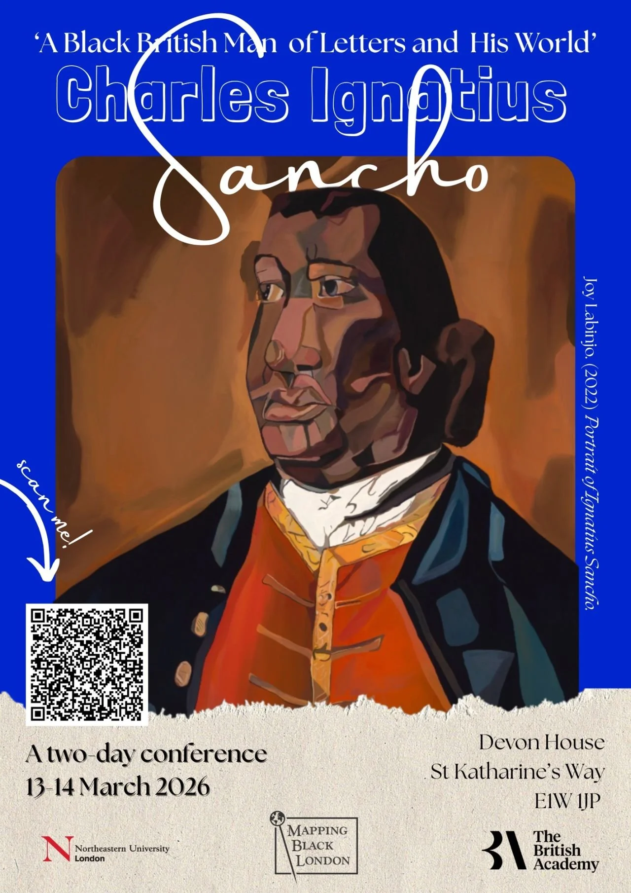 Flyer promoting the Sancho Conference. A cut-out of Joy Labinjo's Portrait of Ignatius Sancho on a deep blue background, with white lettering across the top of the flyer, and a footer with the event details.