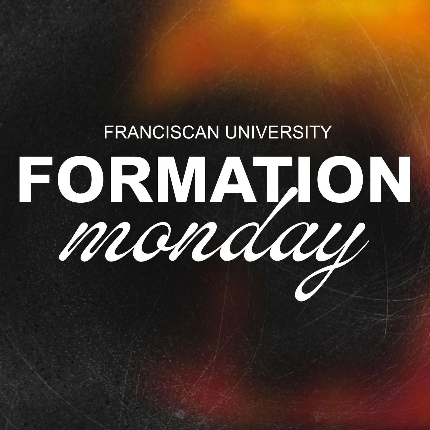 Formation Monday