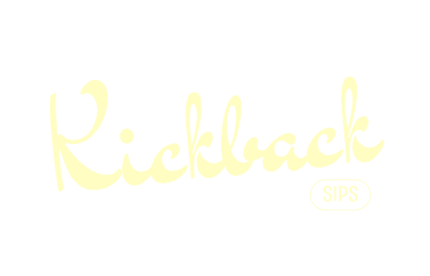 Kickback Sips