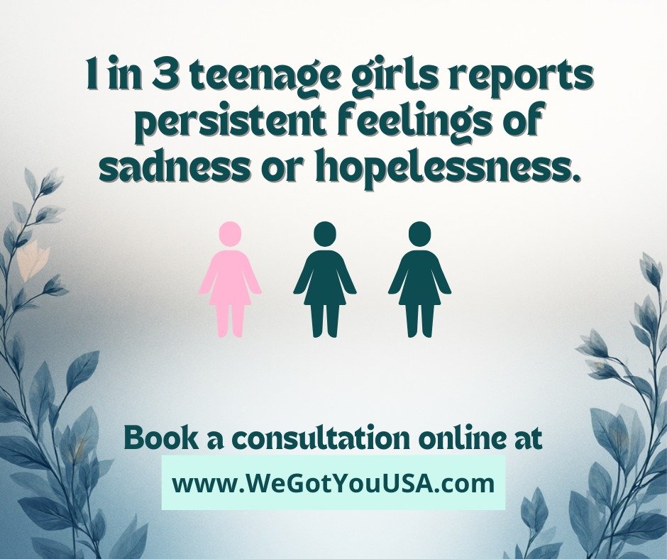 Persistent sadness or hopelessness in teenage girls is more common than many parents realize - and it's not something your child has to face alone.  With the right support, teens can build coping skills, confidence and emotional resilience that last 