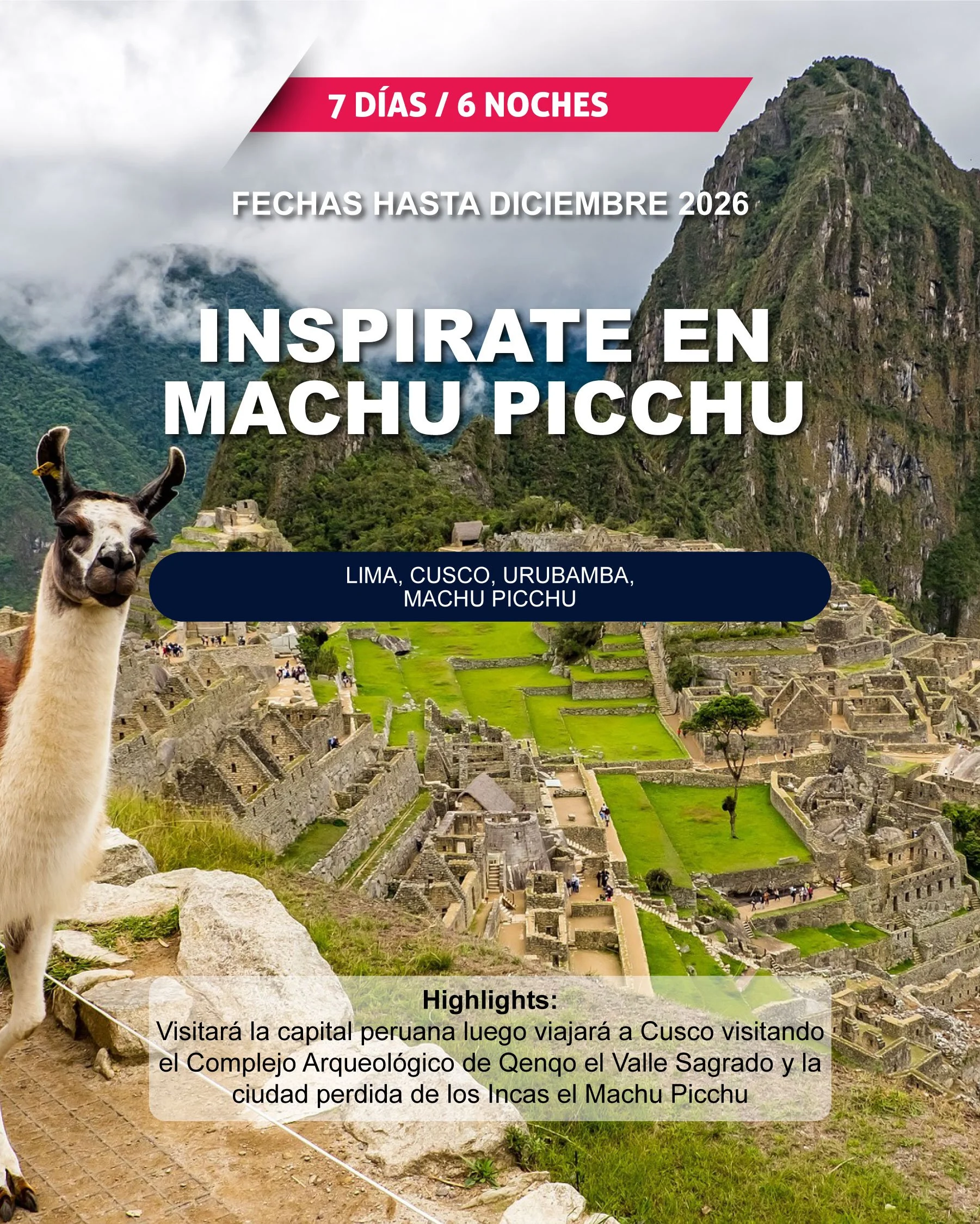 Cartel turístico de Machu Picchu, en Perú, con una llama en primer plano y las ruinas de Machu Picchu en el fondo, rodeadas de montañas y niebla.