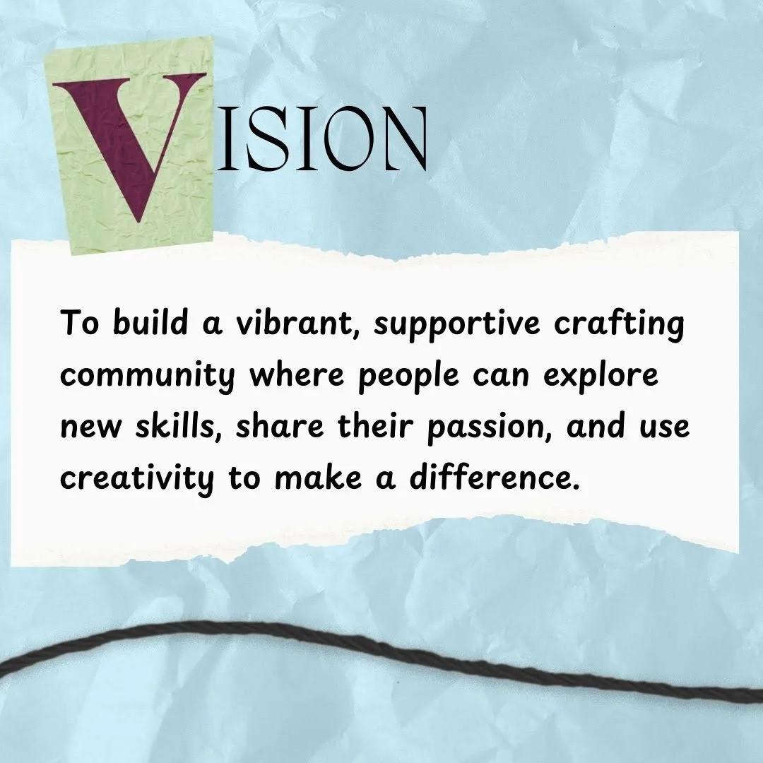 This slide depicts the club 'Vision' with an inspirational message about building a supportive crafting community, displayed on a crumpled light blue background with torn paper accents.