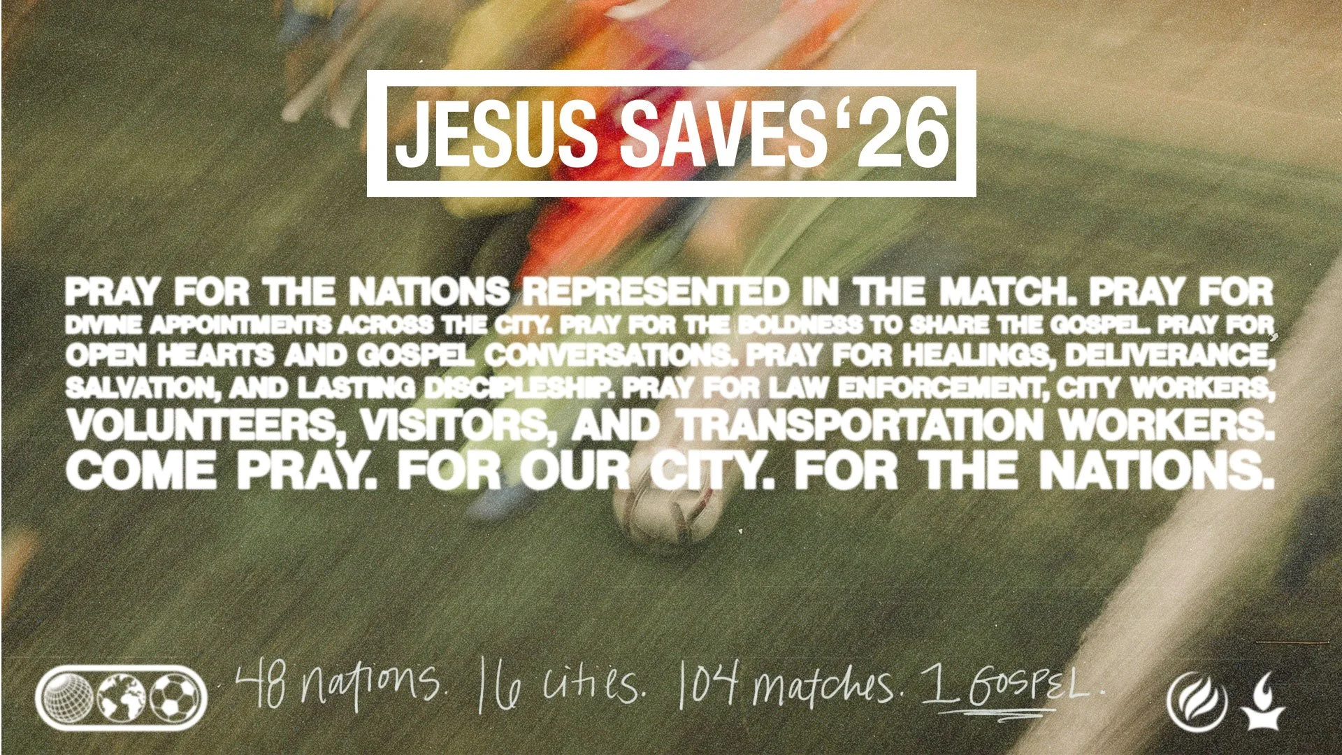 A religious message with the headline "Jesus Saves 26" and a prayer request for nations, city, and various groups, encouraging prayer for salvation, healing, law enforcement, and city workers.