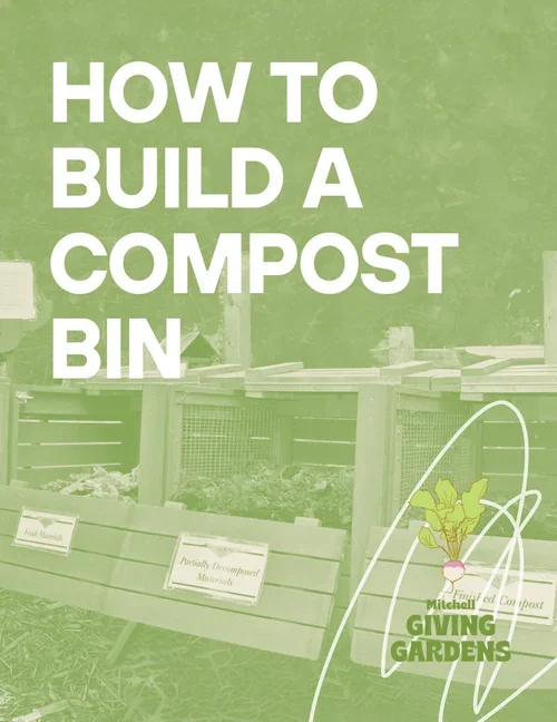 Guide on building a compost bin from Mitchell Giving Gardens with a background of compost bins and garden signs.