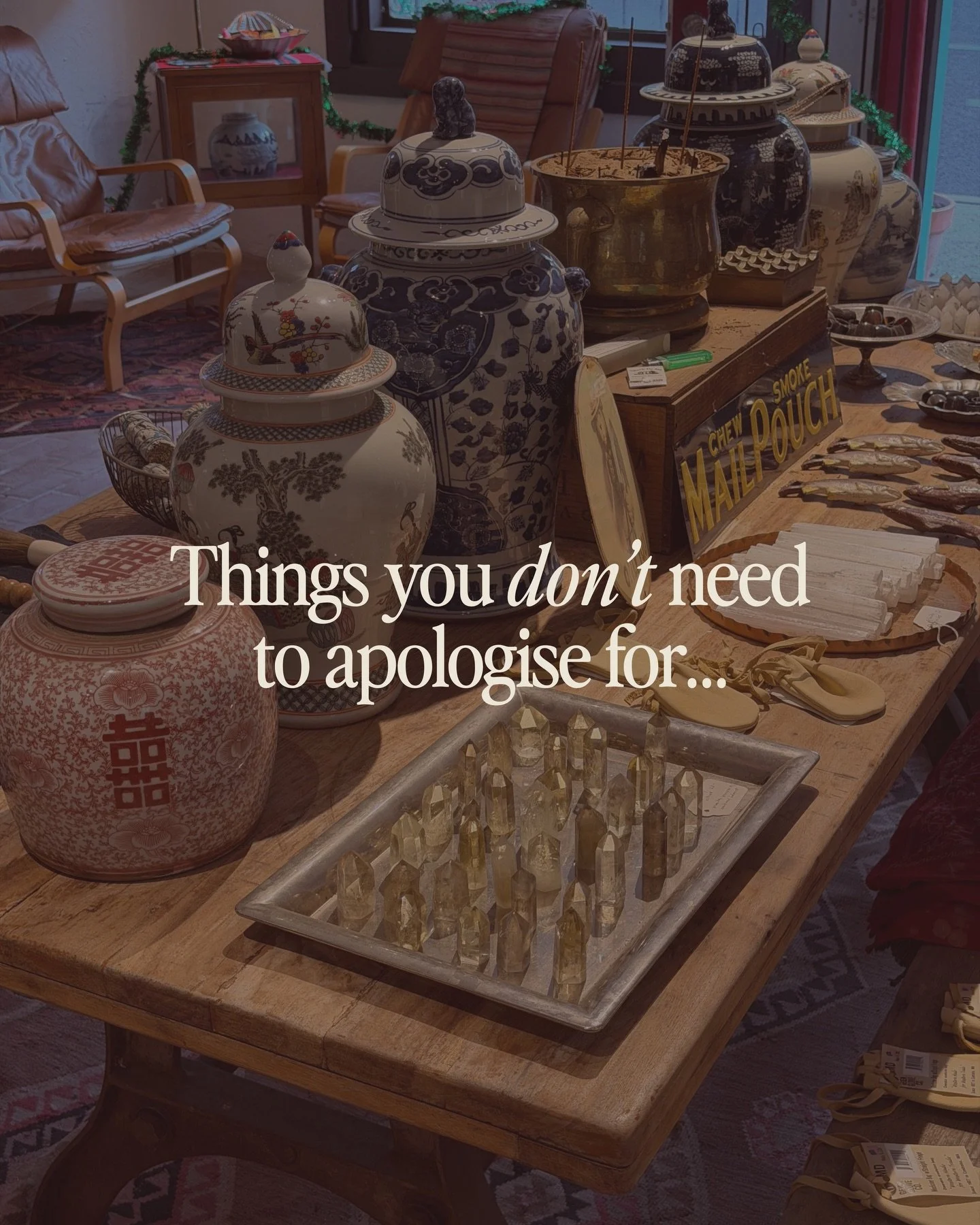 Things you don&rsquo;t need to apologise for (and are completely normal!):

Wanting a business that supports your life, not consumes it.

Feel confident in your work, but sometimes aren&rsquo;t sure how to talk about it.

Don&rsquo;t wan&rsquo;t to &