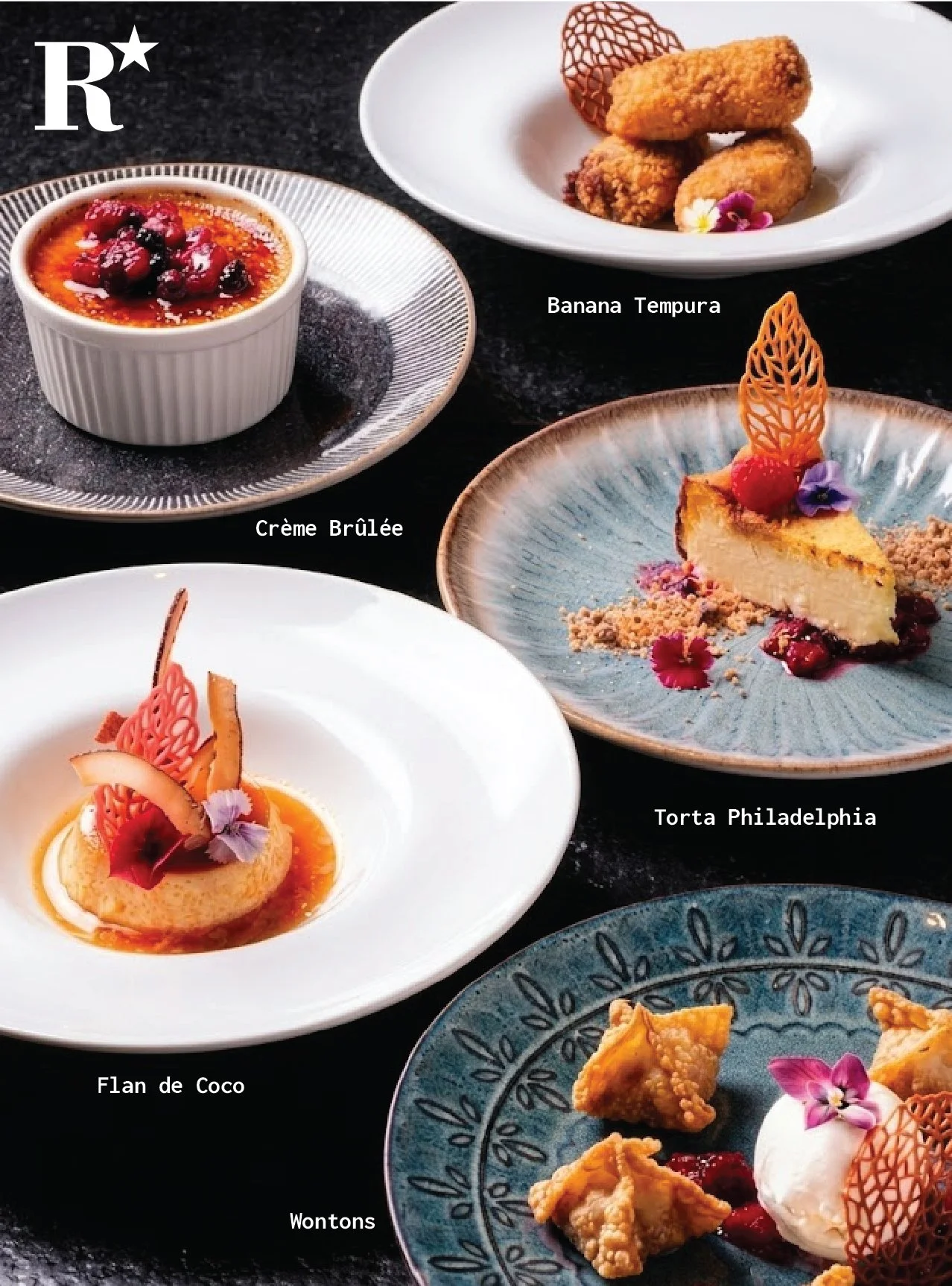 Variedad de postres con nombres en español, incluyendo crème brûlée con frutos rojos, banana tempura, torta Philadelphia decorada con frutas y flores, flan de coco con salsa de caramelo y wntons con frutas y decoraciones comestibles.