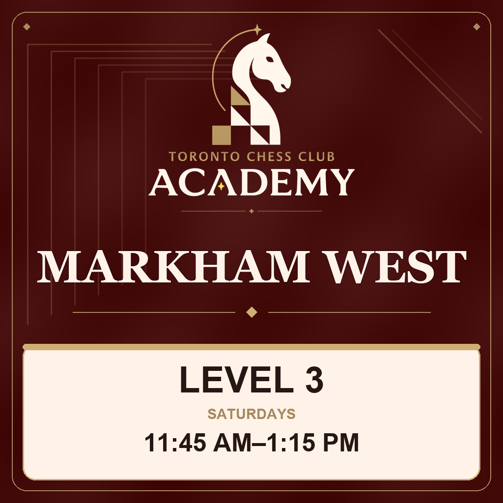 Academy Level 3 — Markham West · Fall 2026